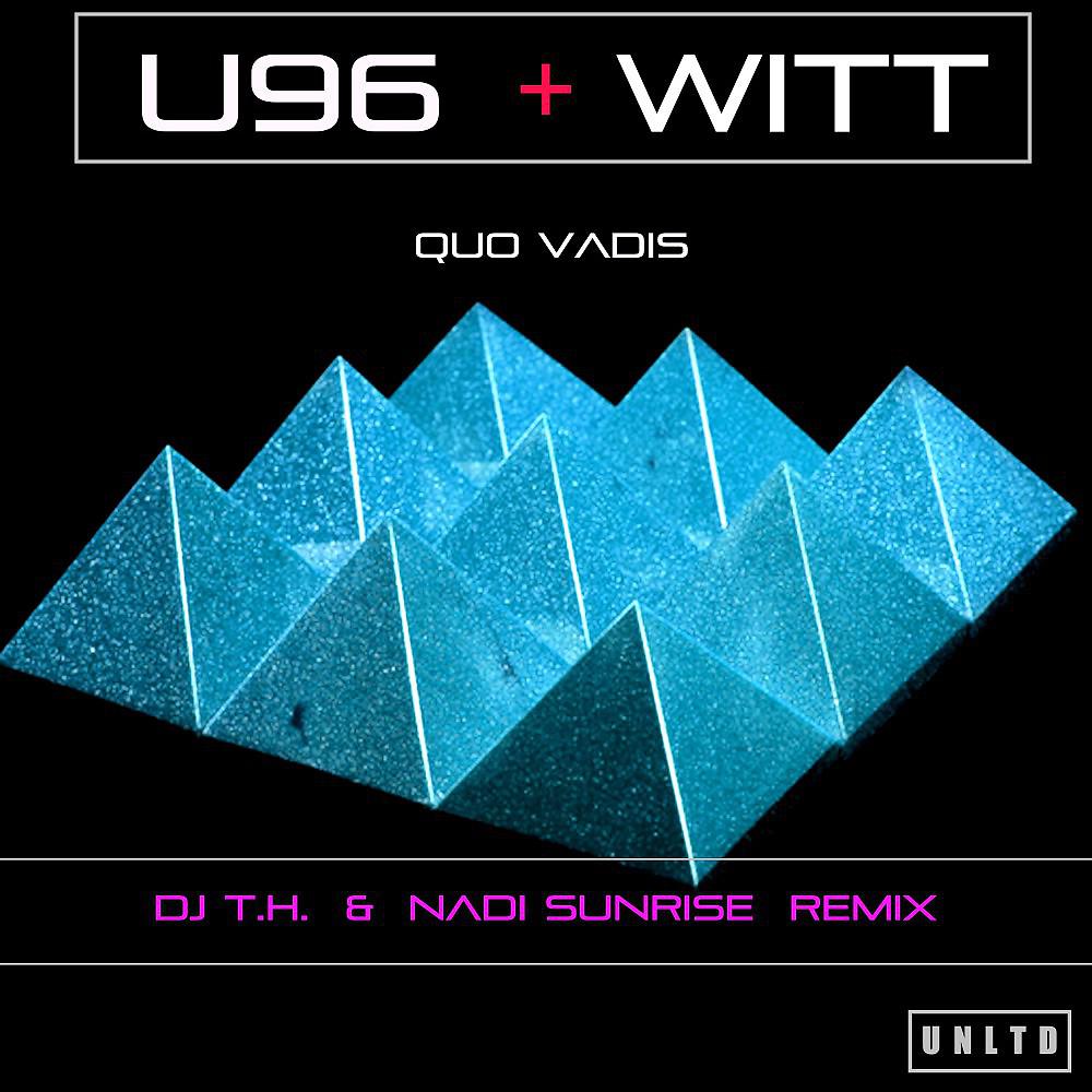 Постер альбома U96 - Quo Vadis