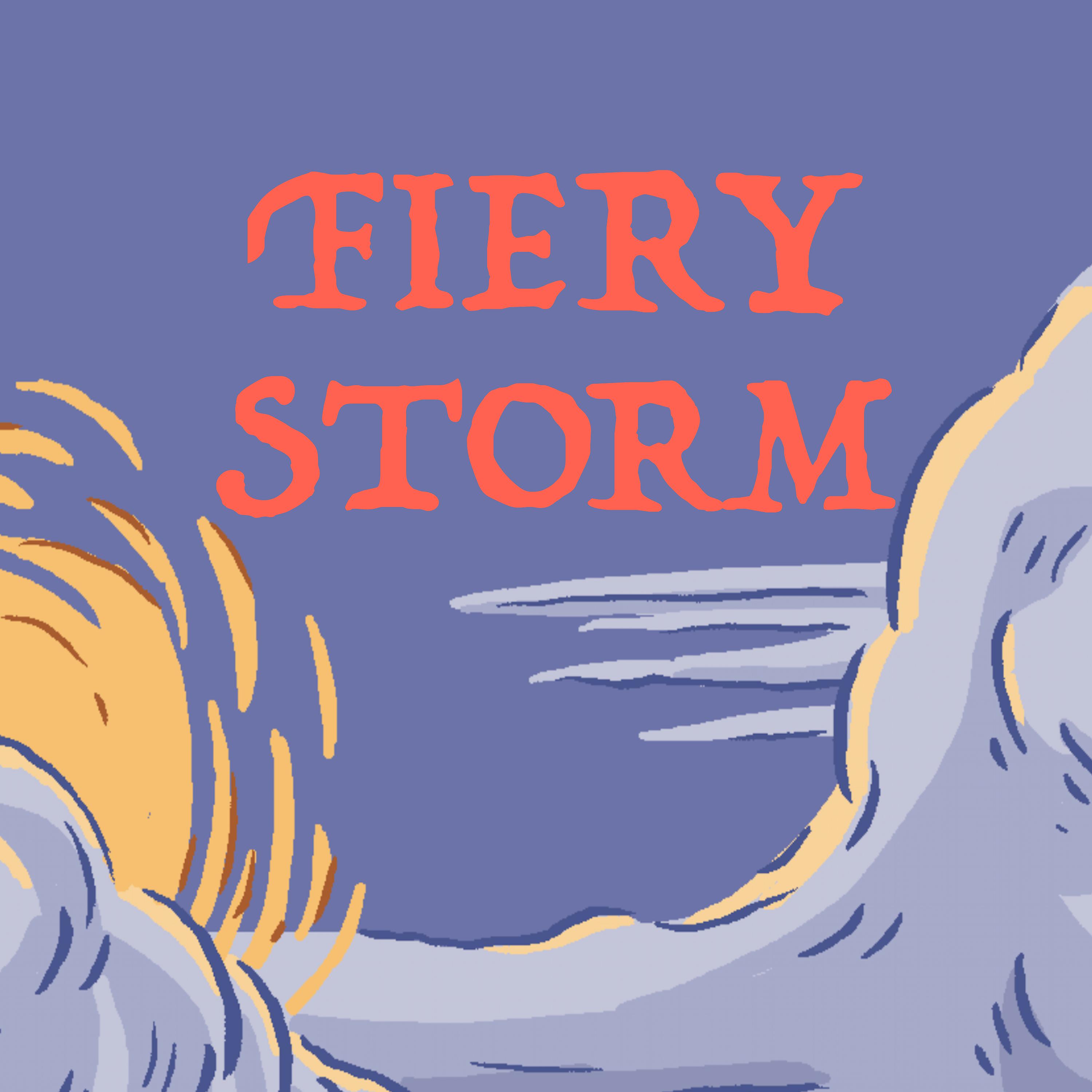 Постер альбома Fiery Storm