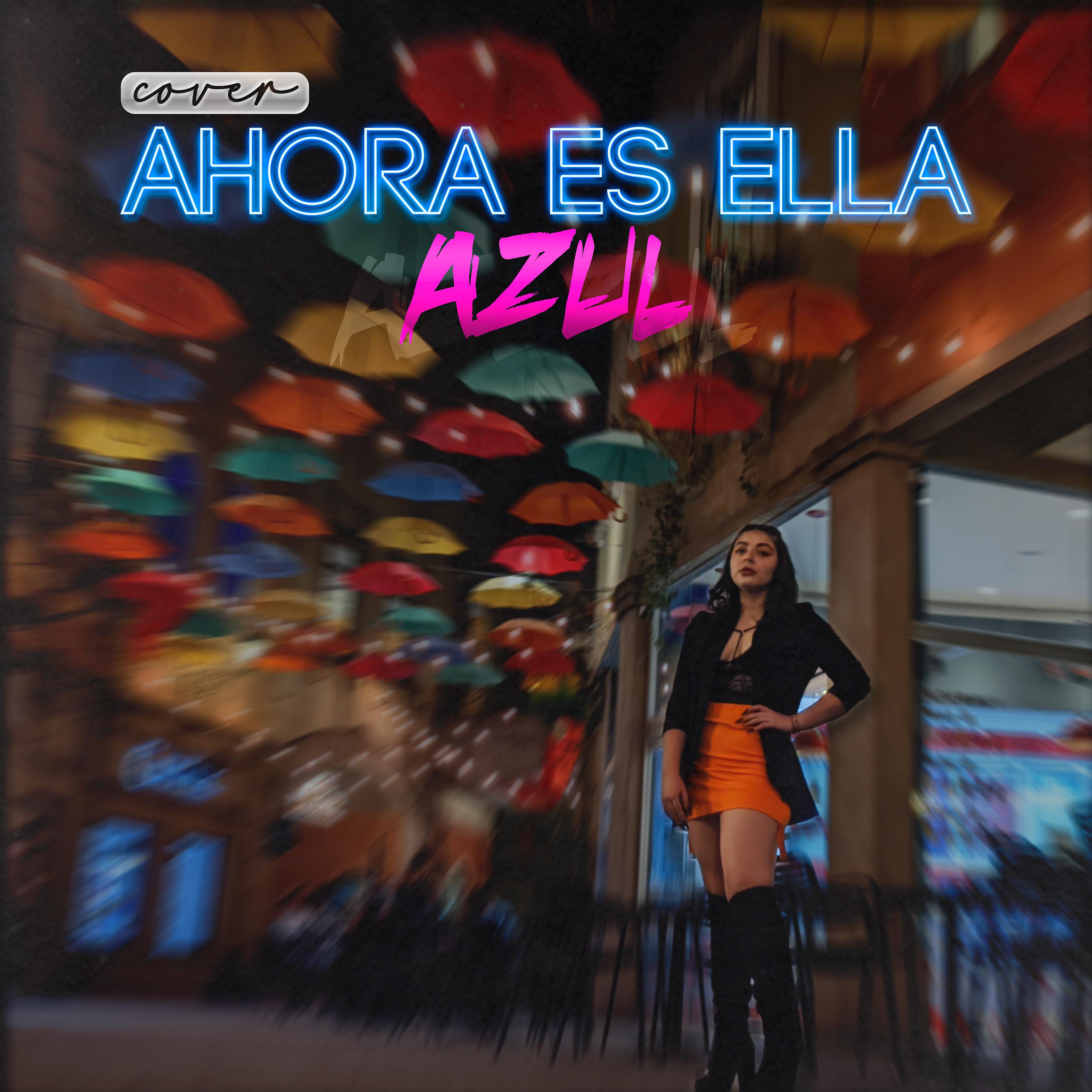 Постер альбома Ahora Es Ella