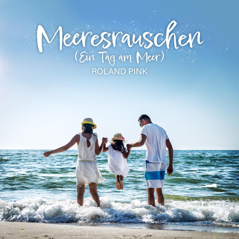Постер альбома Meeresrauschen (Ein Tag am Meer)