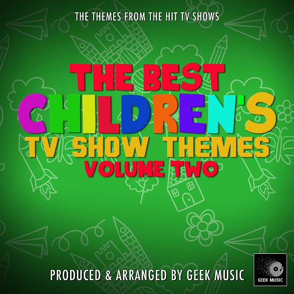 Постер альбома The Best Children's Television Themes Vol. 2