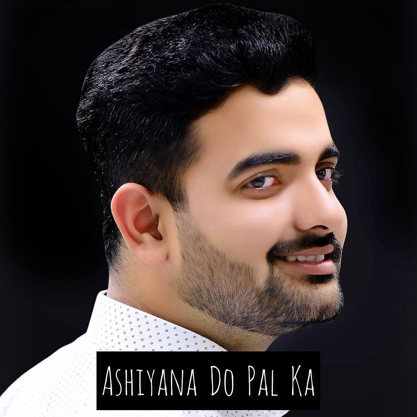 Постер альбома Ashiyana Do Pal Ka