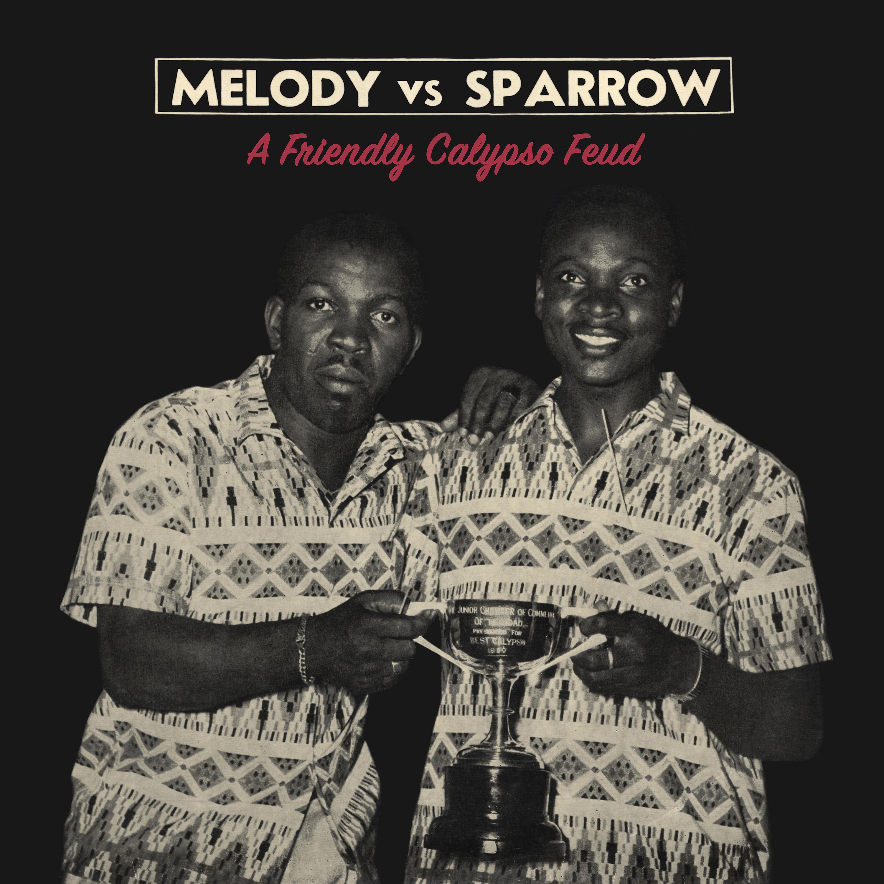 Постер альбома Melody vs. Sparrow (a Friendly Calypso Feud)