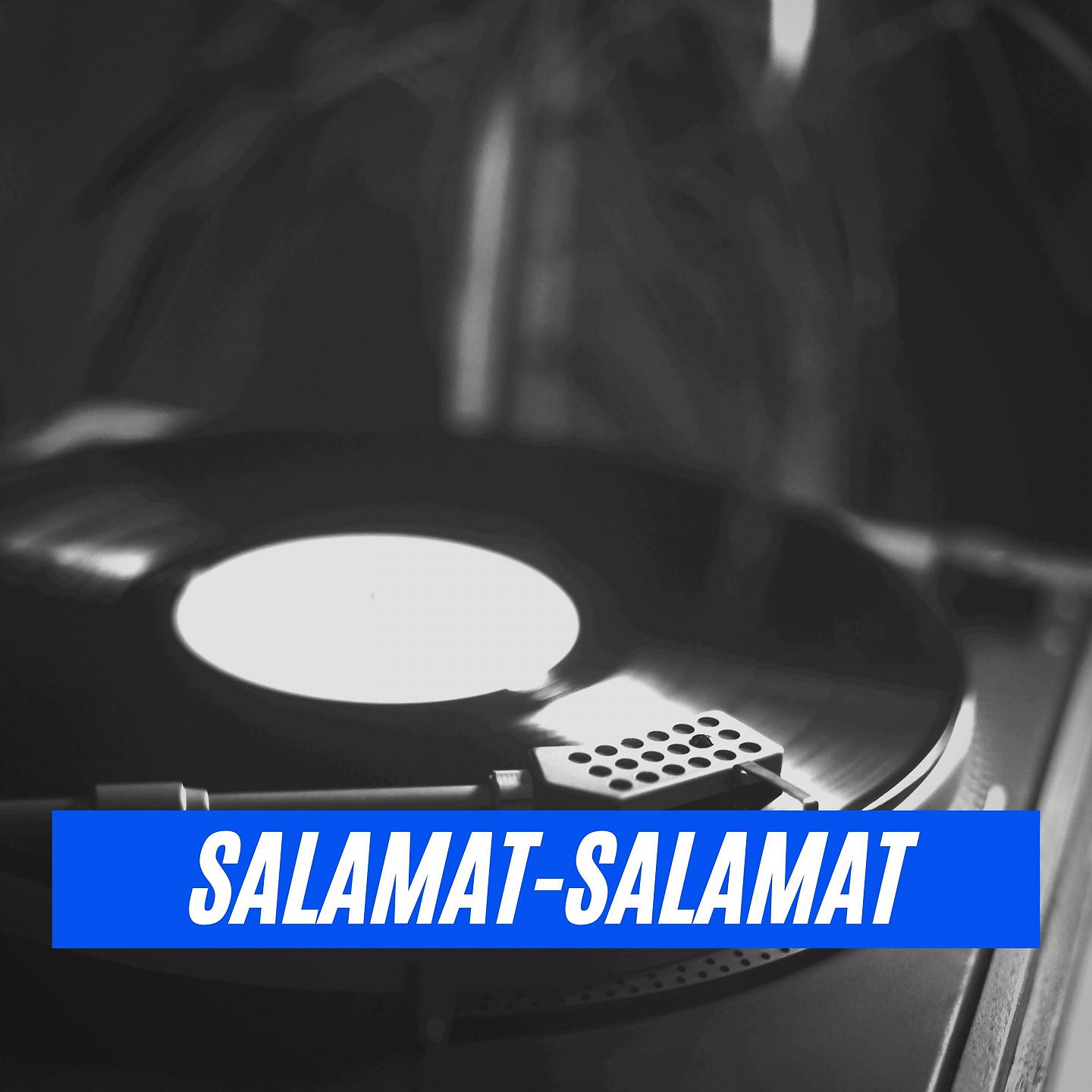 Постер альбома Salamat-Salamat