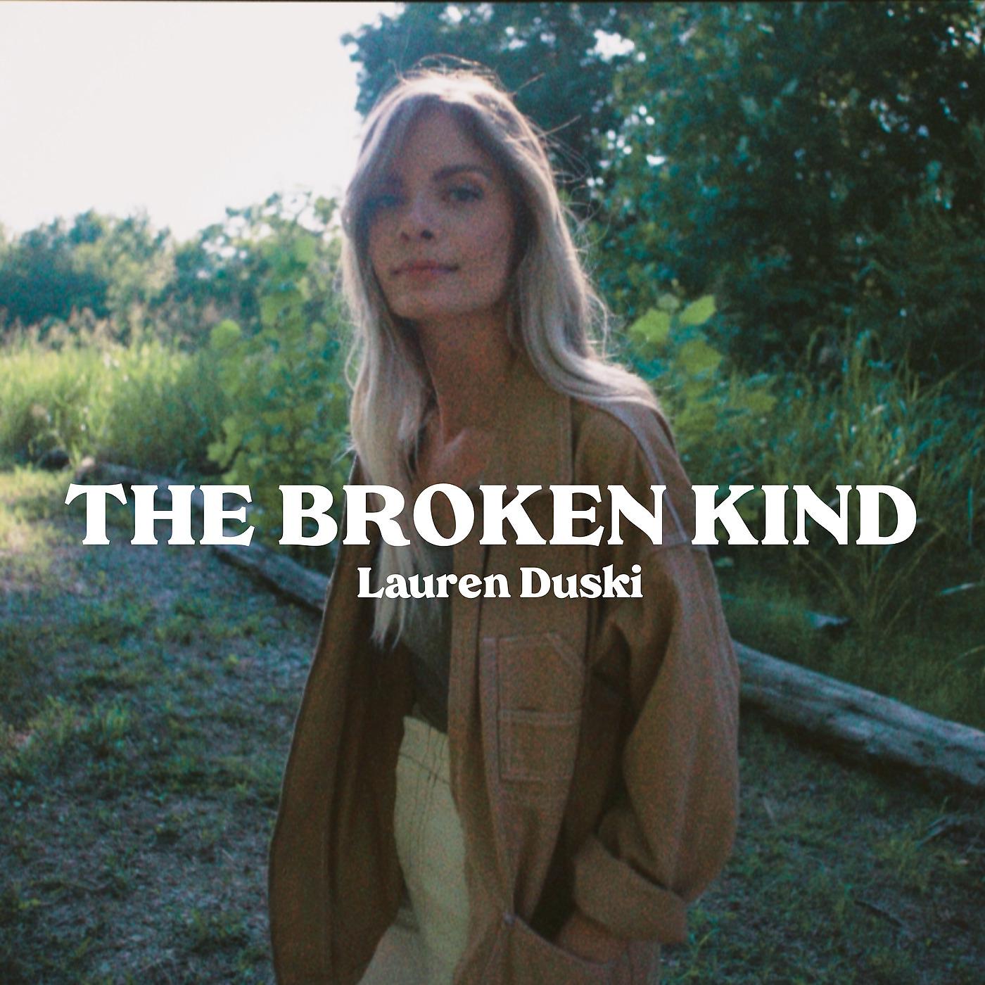 Постер альбома The Broken Kind