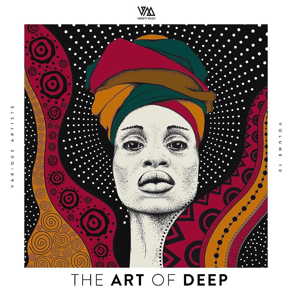 Постер альбома The Art of Deep, Vol. 10