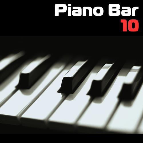 Постер альбома Piano Bar, Vol. 10