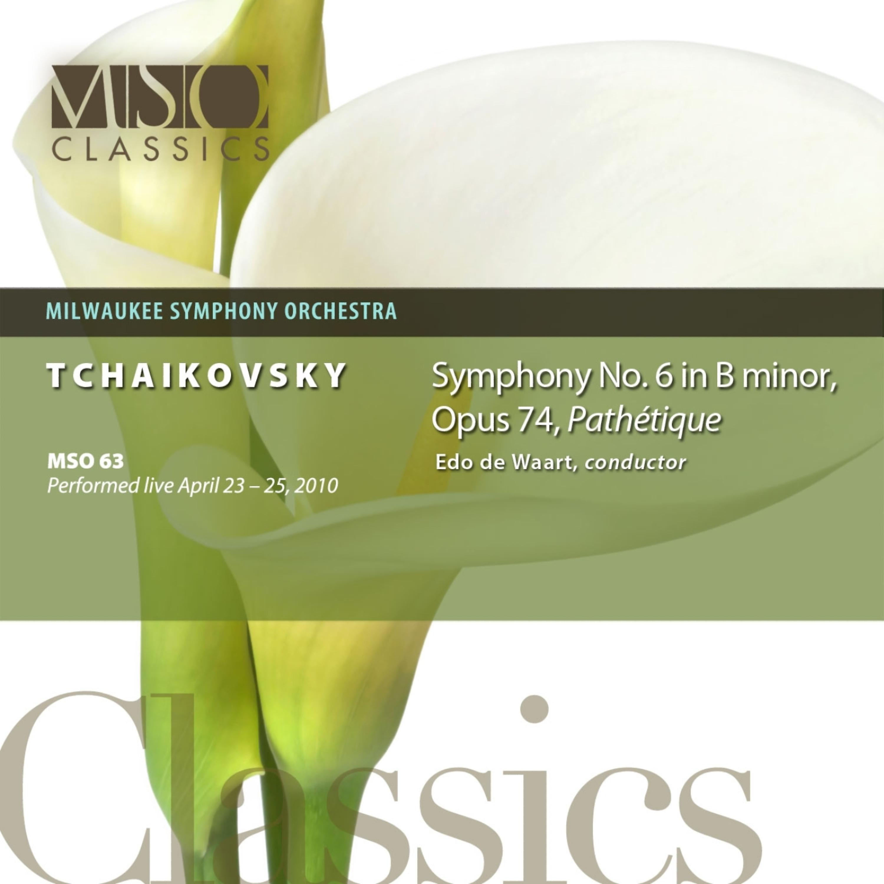 Постер альбома Tchaikovsky: Symphony No. 6 in B Minor, Op. 74, "Pathétique"