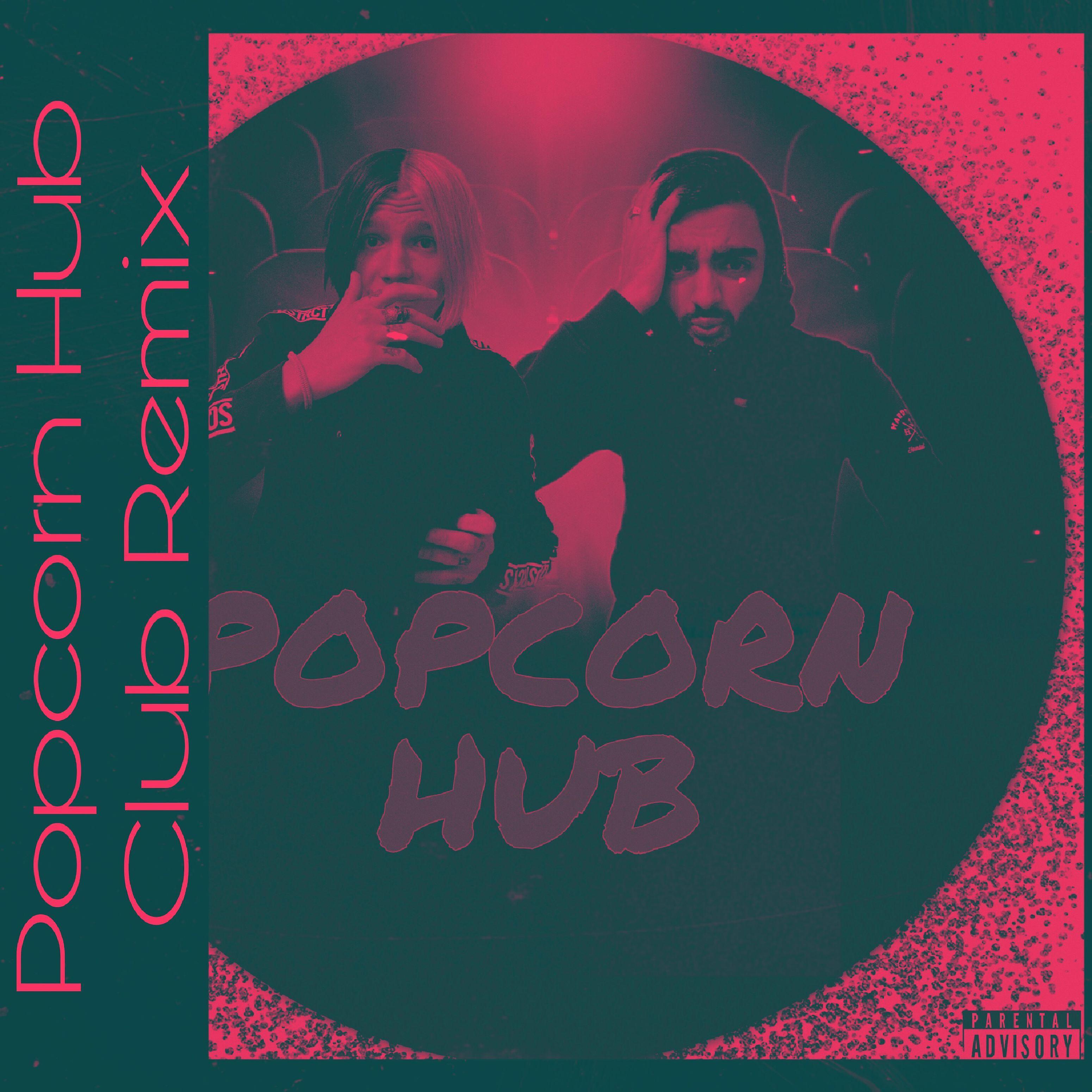 Постер альбома Popcorn Hub