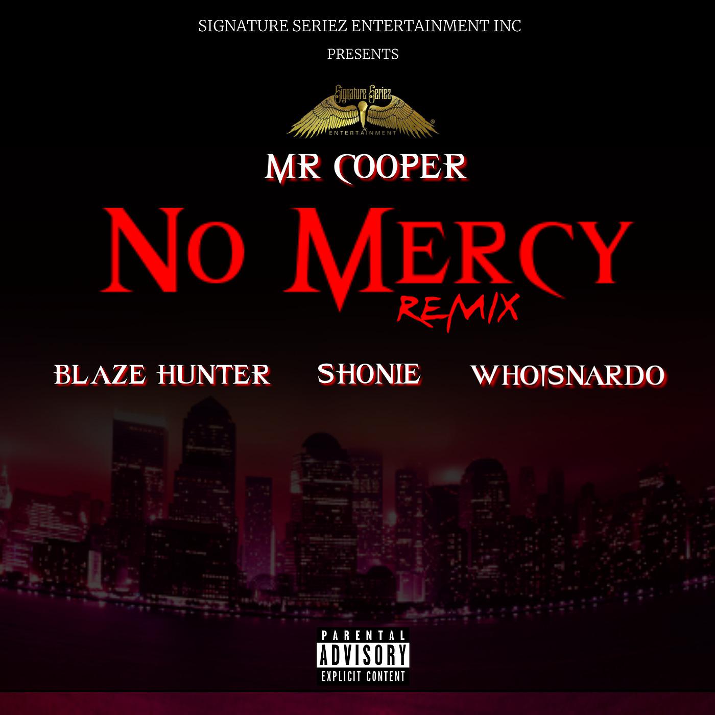 Постер альбома No Mercy (Remix)