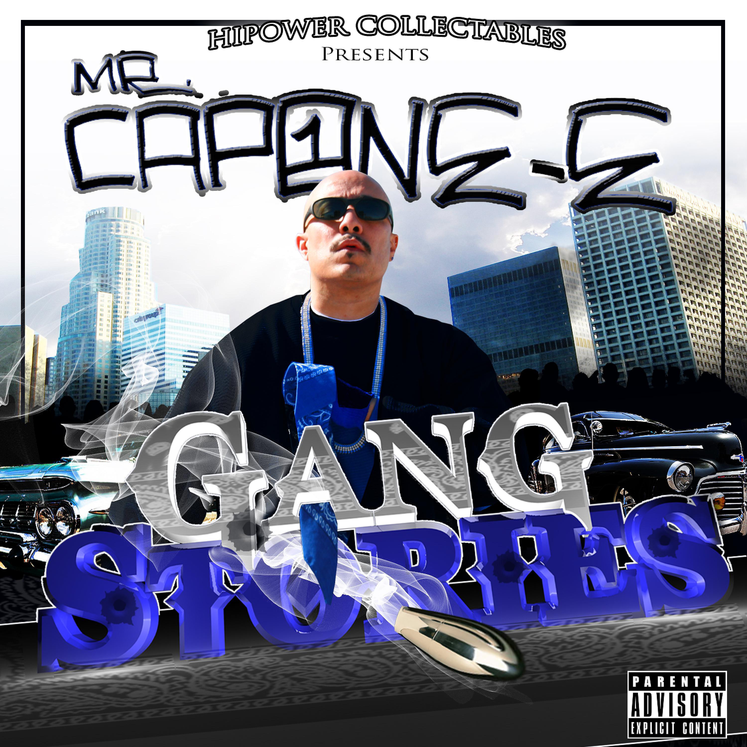 Постер альбома Hi-Power Collectables Presents: Mr. Capone-E's Gang Stories