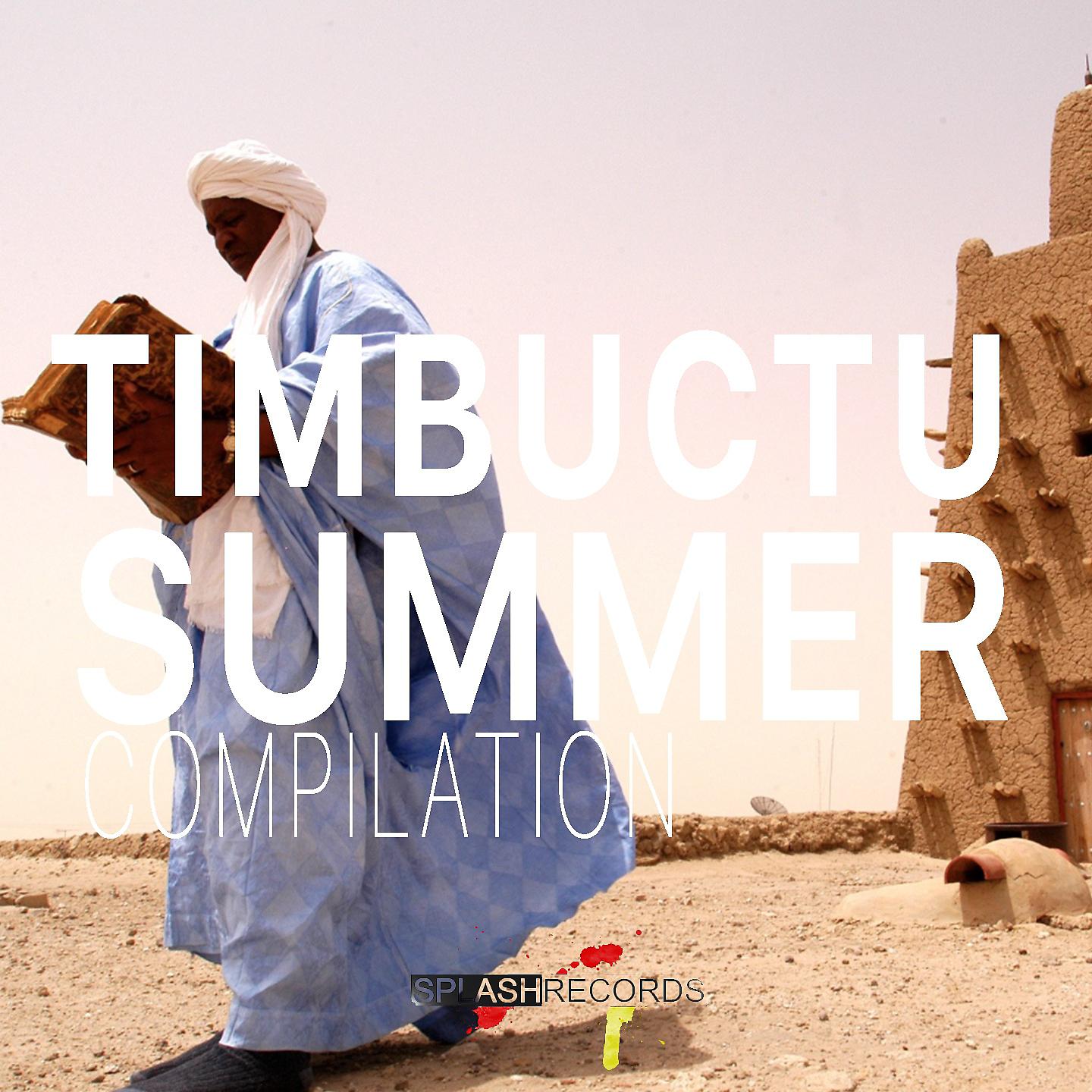 Постер альбома Timbuctù Summer Compilation