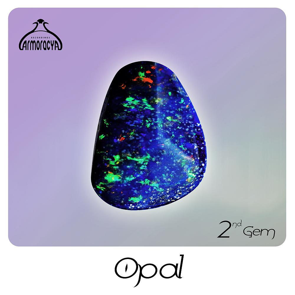 Постер альбома Opal 2nd Gem