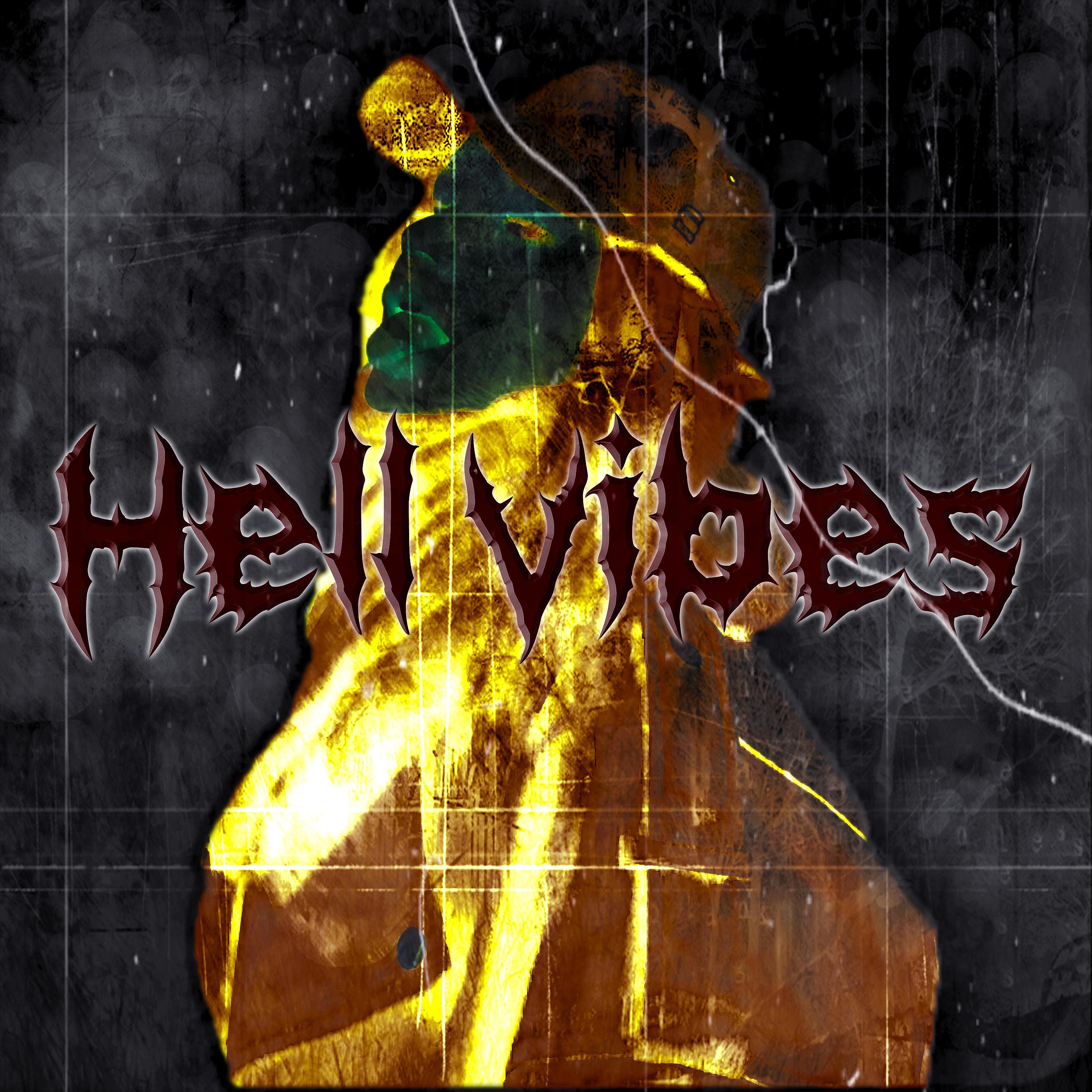 Постер альбома Hell Vibes