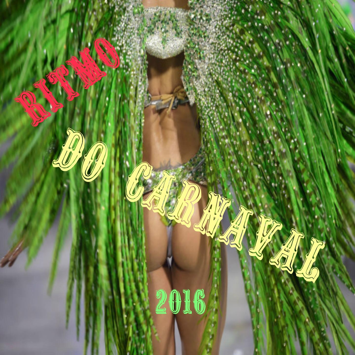 Постер альбома Ritmo Do Carnaval 2016