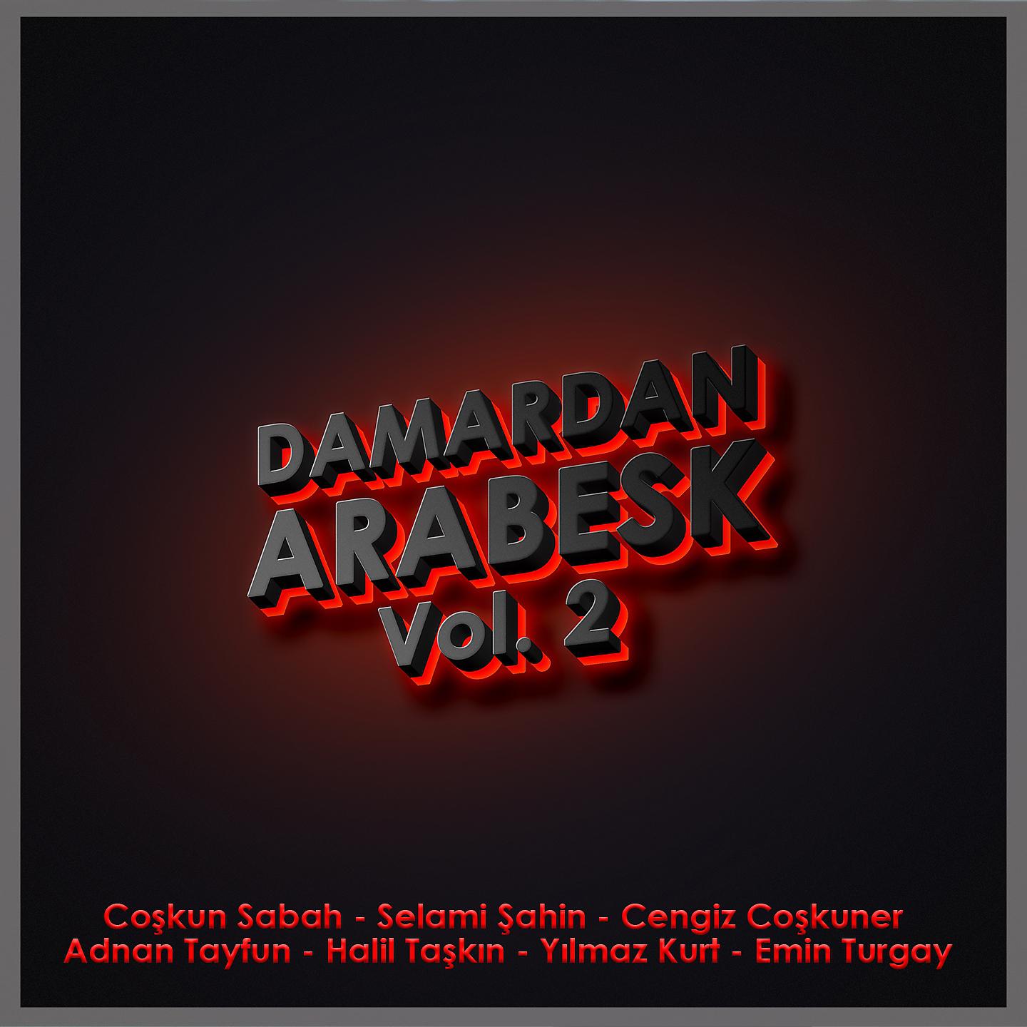 Постер альбома Damardan Arabesk, Vol. 2