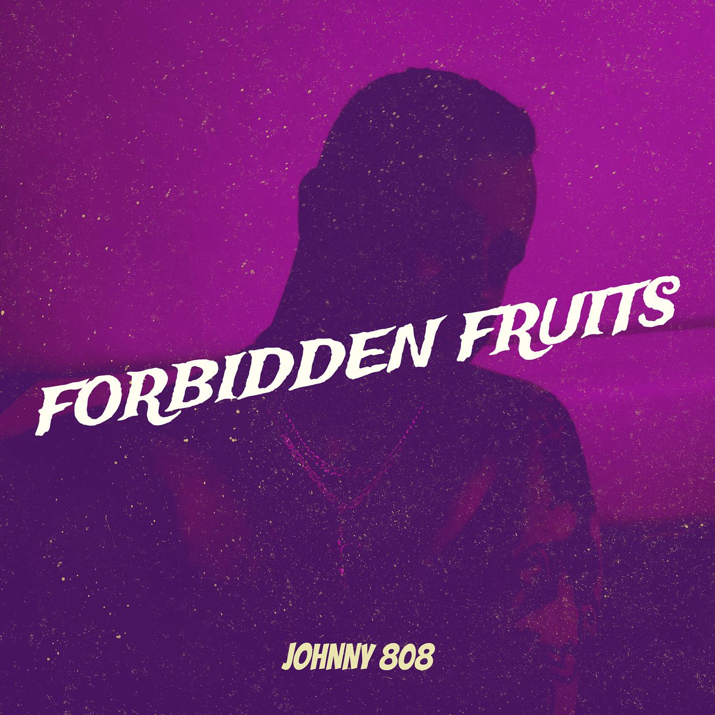 Постер альбома Forbidden Fruits
