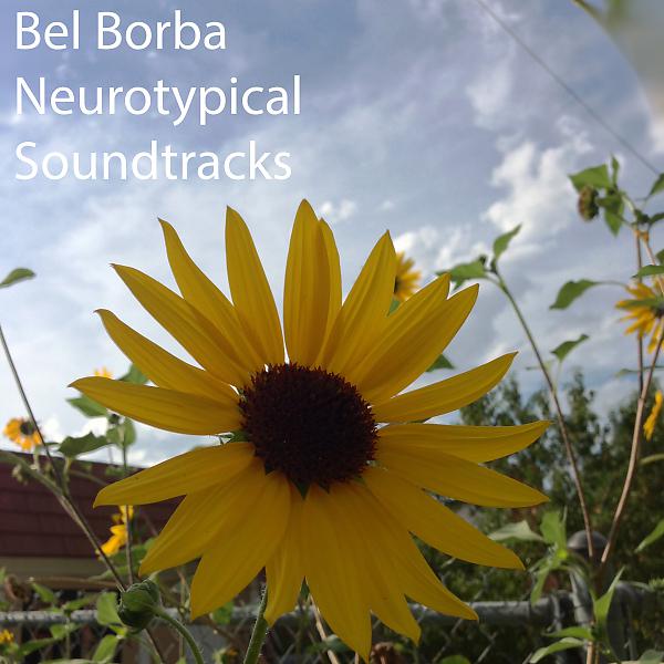 Постер альбома Bel Borba/Neurotypical Soundtracks