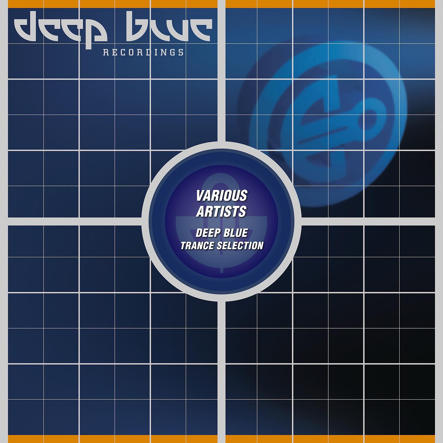 Постер альбома Deep Blue Trance Selection
