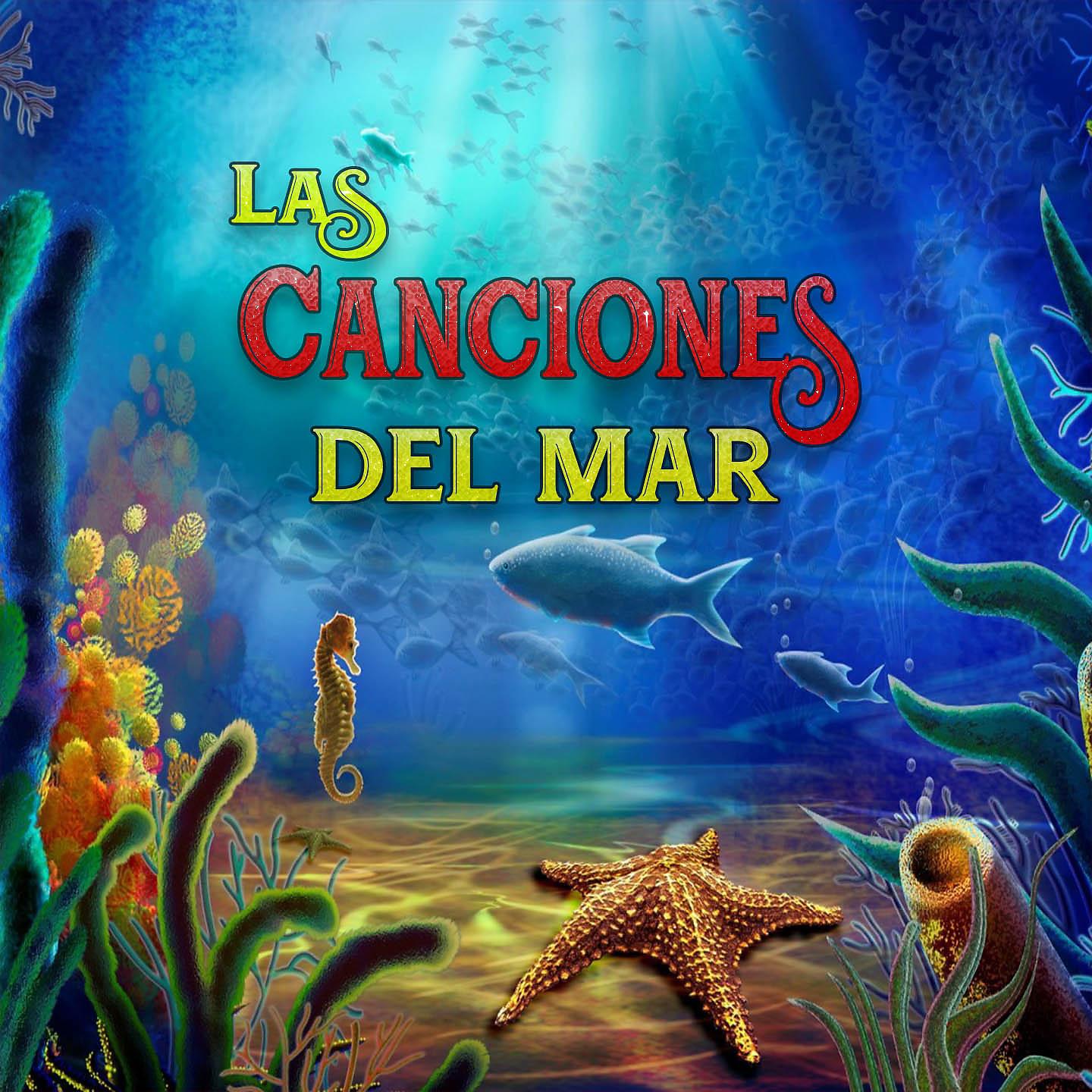 Постер альбома Las Canciones del Mar