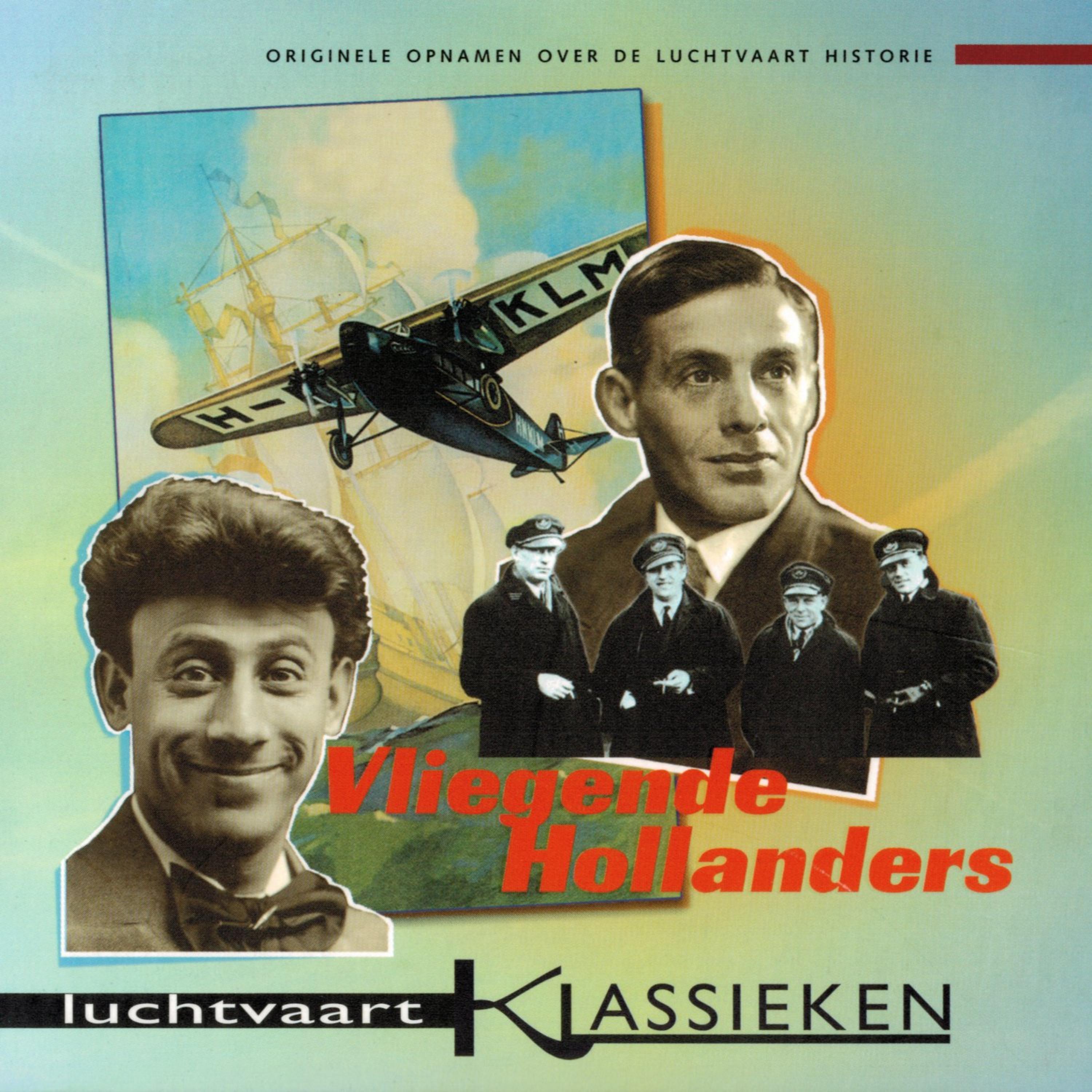Постер альбома Vliegende Hollanders: Liedjes over de Luchtvaart Hostorie