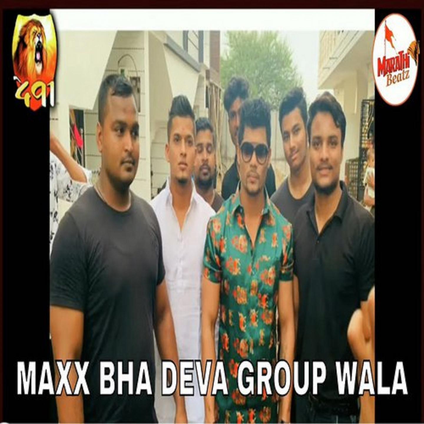 Постер альбома Maxx Bhai Deva Group Wala