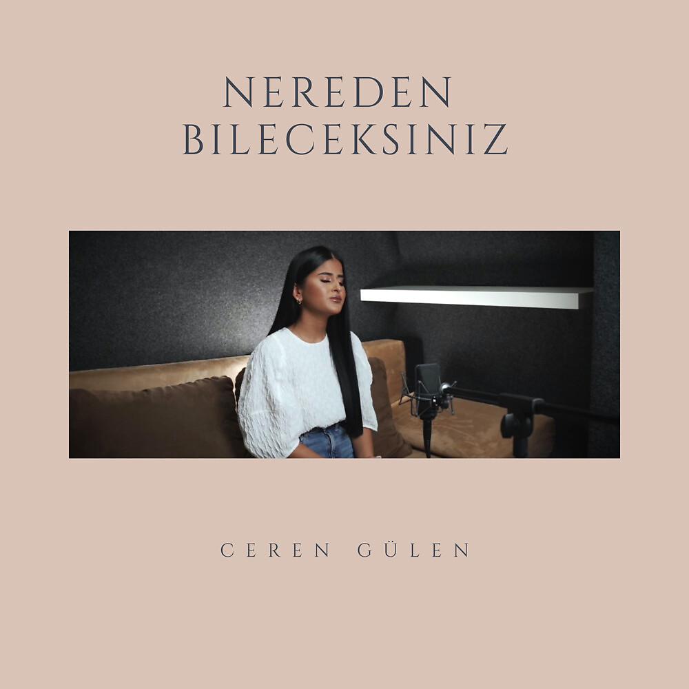 Постер альбома Nereden Bileceksiniz