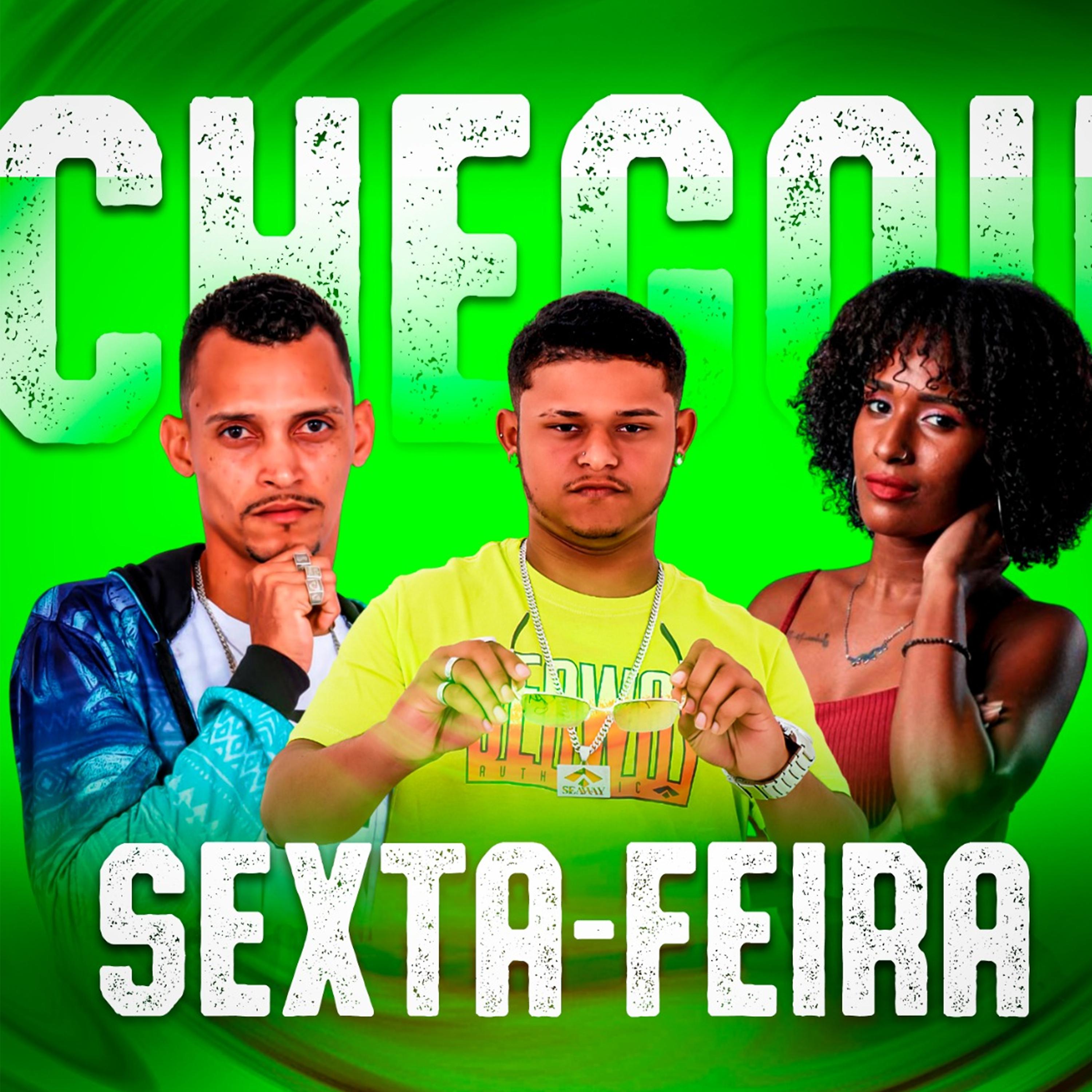 Постер альбома Chegou Sexta Feira