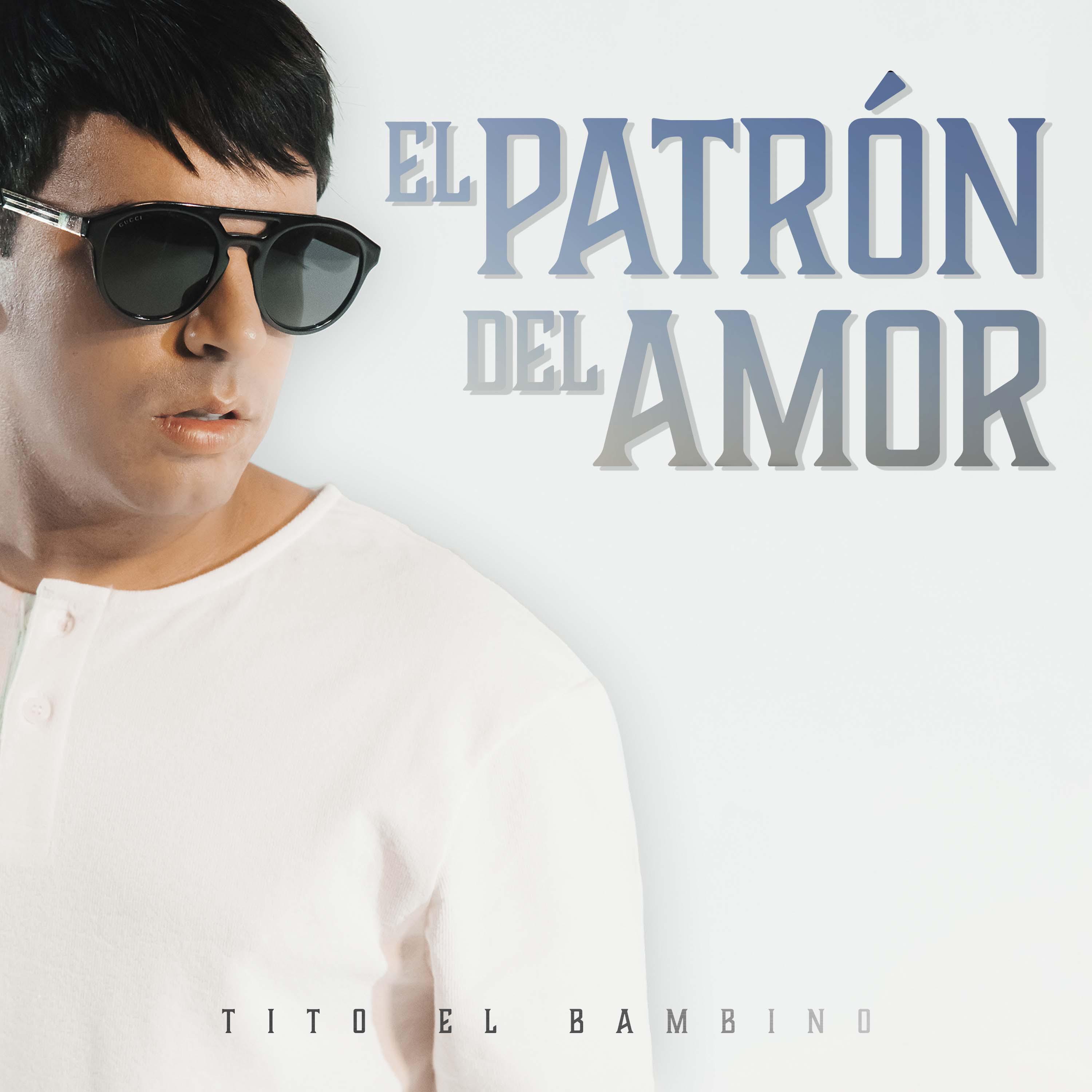 Постер альбома El Patrón del Amor
