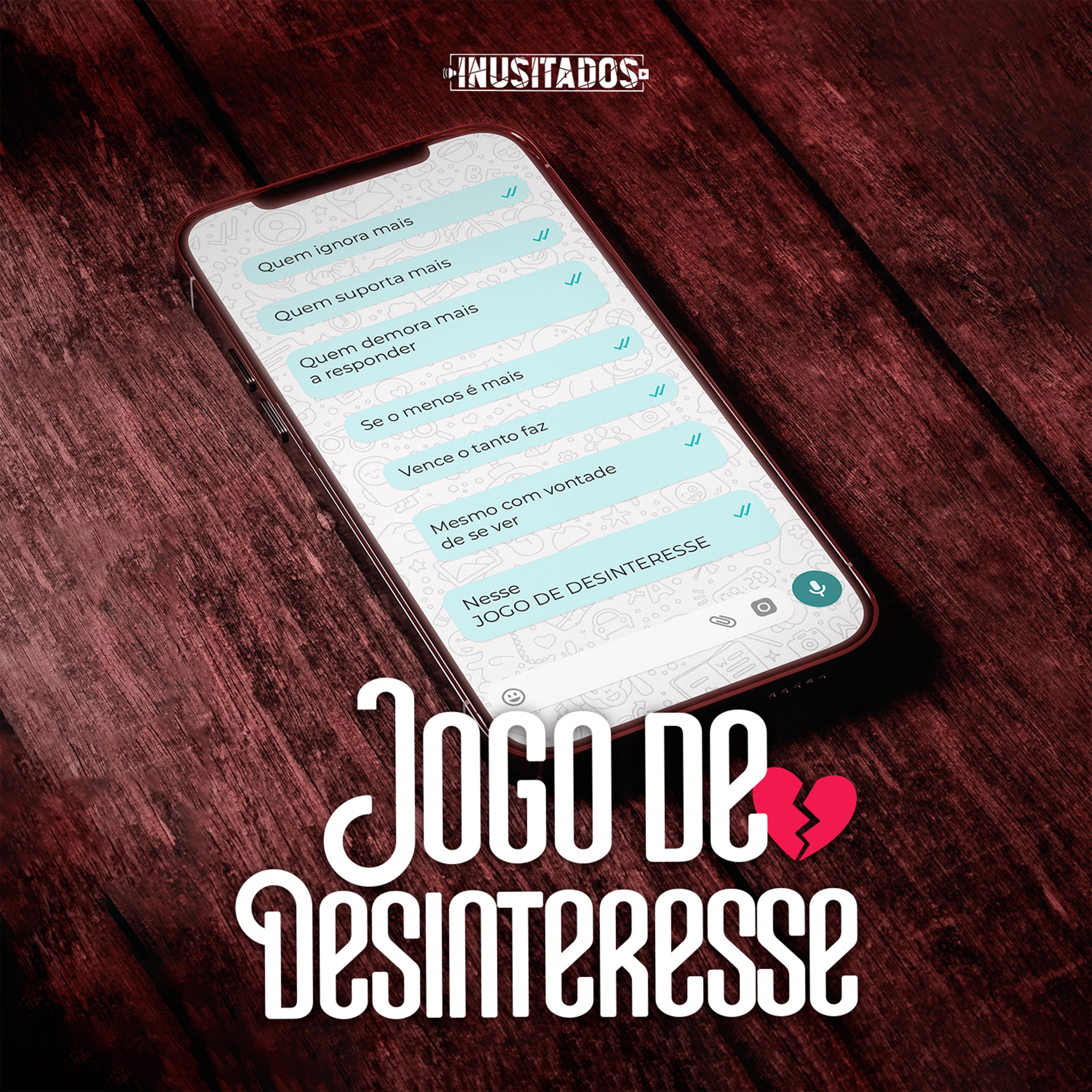 Постер альбома Jogo De Desinteresse