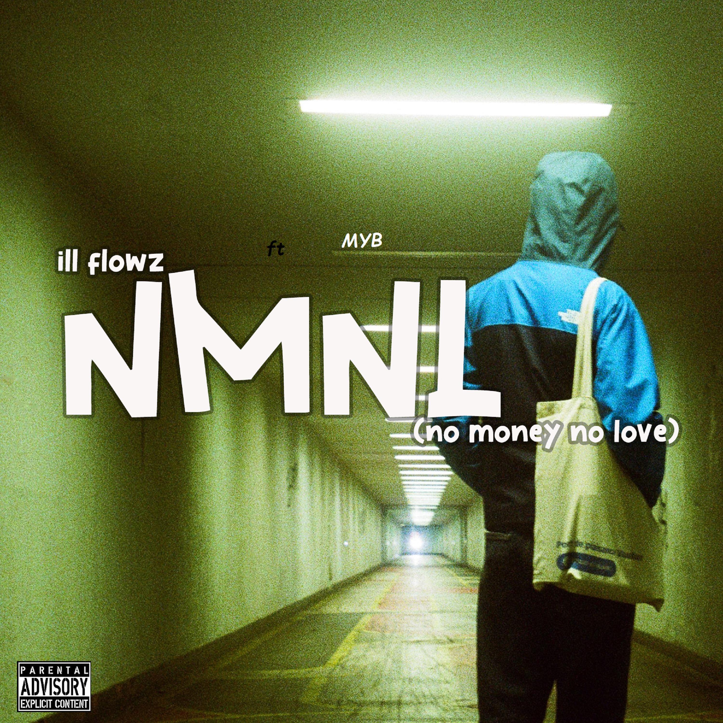 Постер альбома NMNL (No Money No Love)