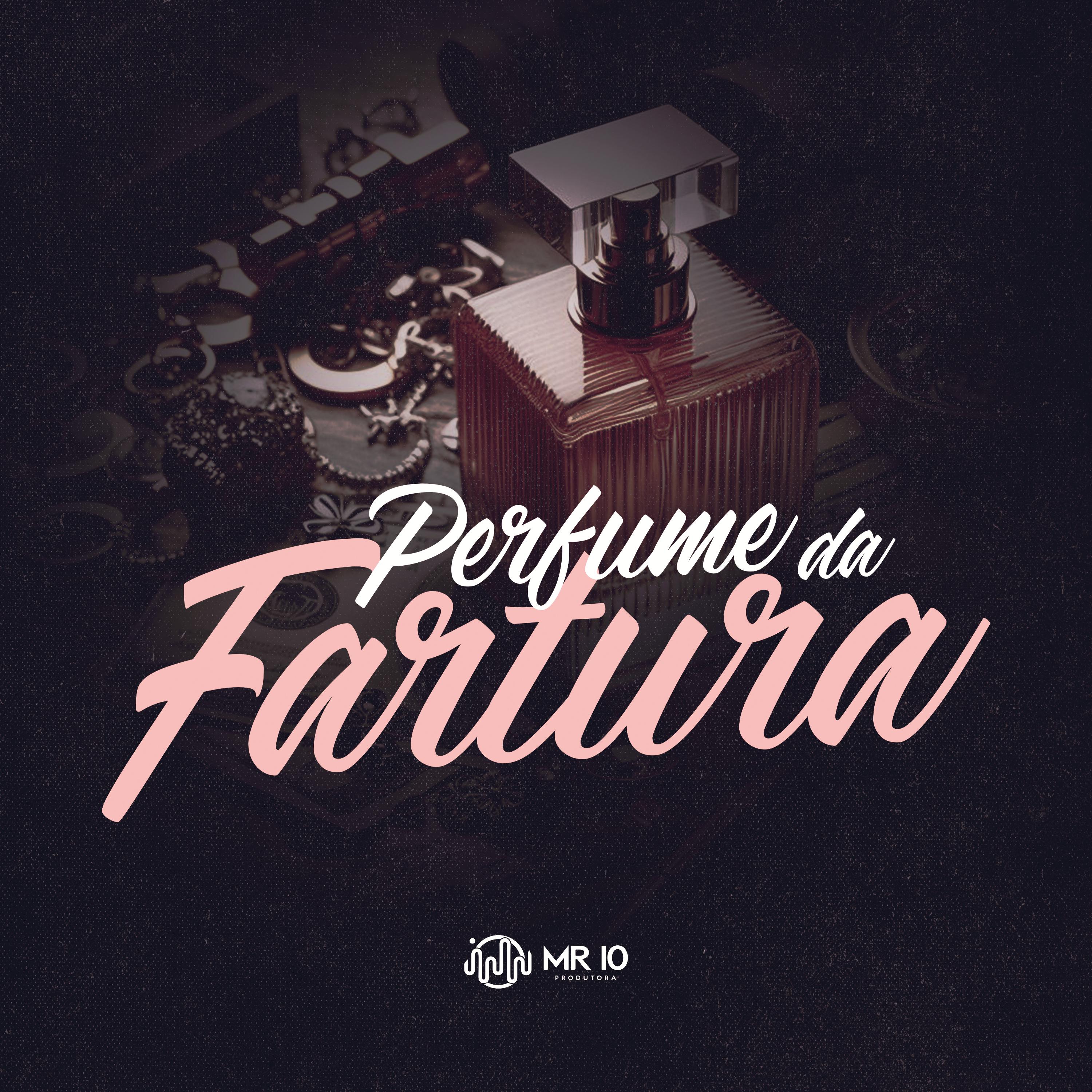 Постер альбома Perfume da Fartura