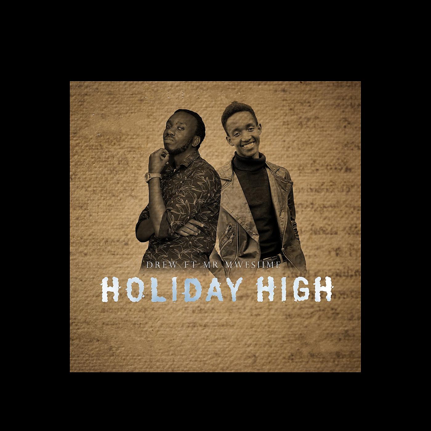 Постер альбома Holiday High
