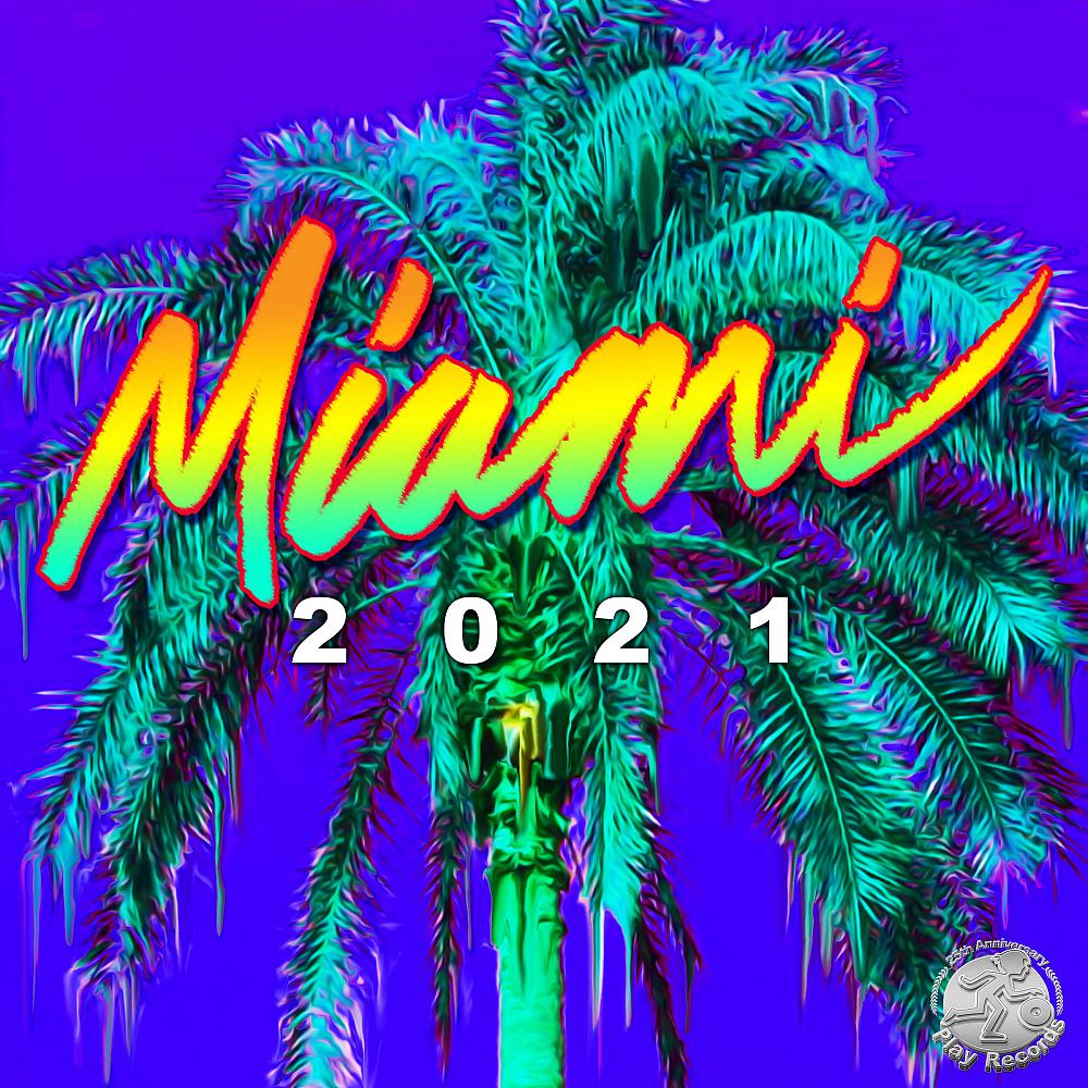 Постер альбома Miami 2021