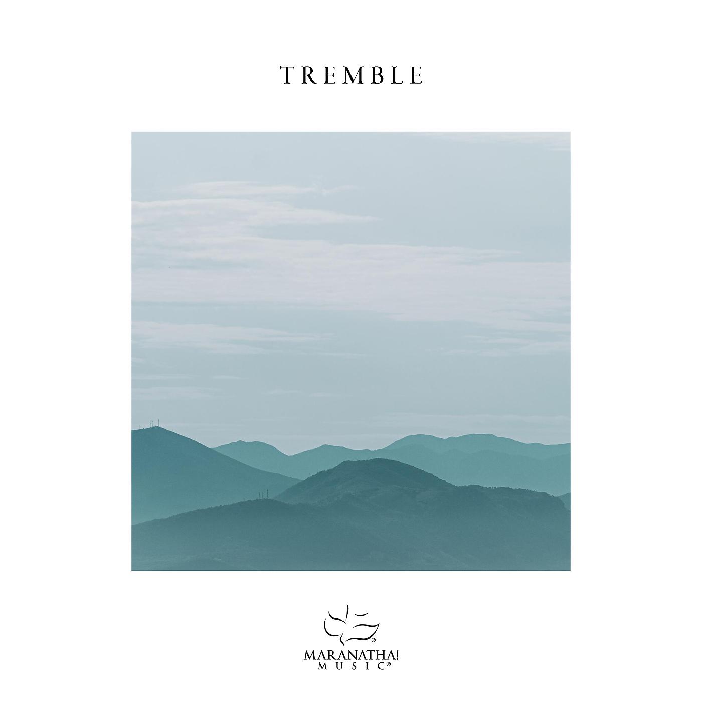 Постер альбома Tremble