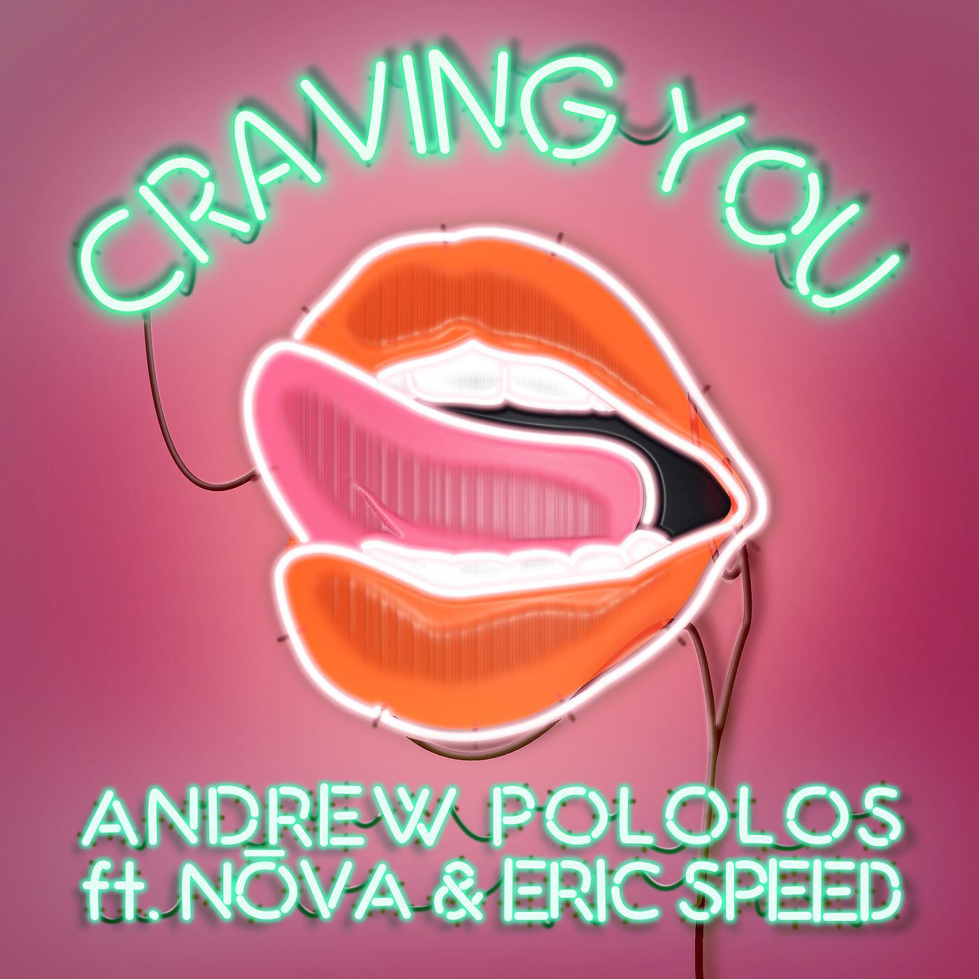 Постер альбома Craving You (feat. Nōva & Eric Speed)