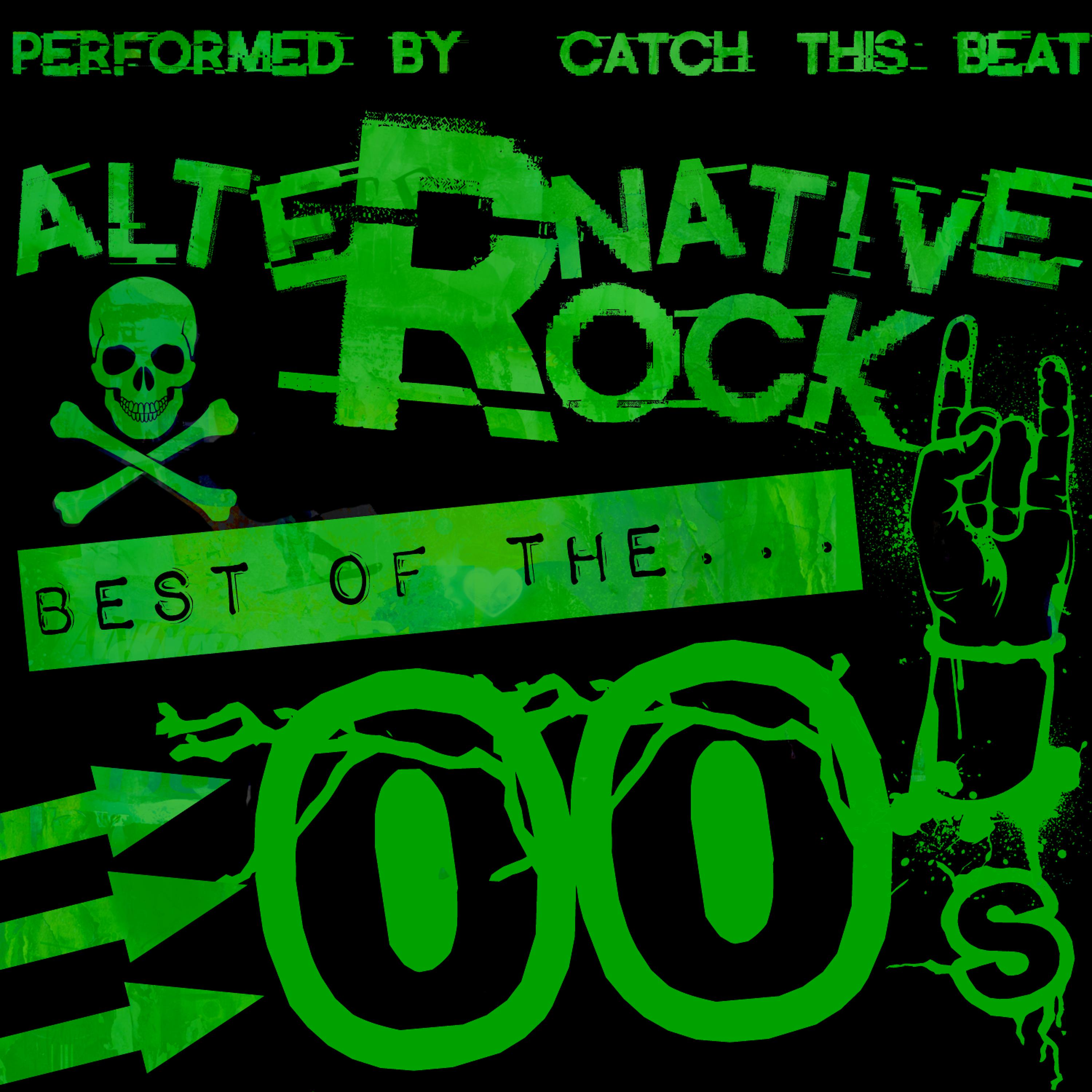 Постер альбома Alternative Rock: Best of the 00's