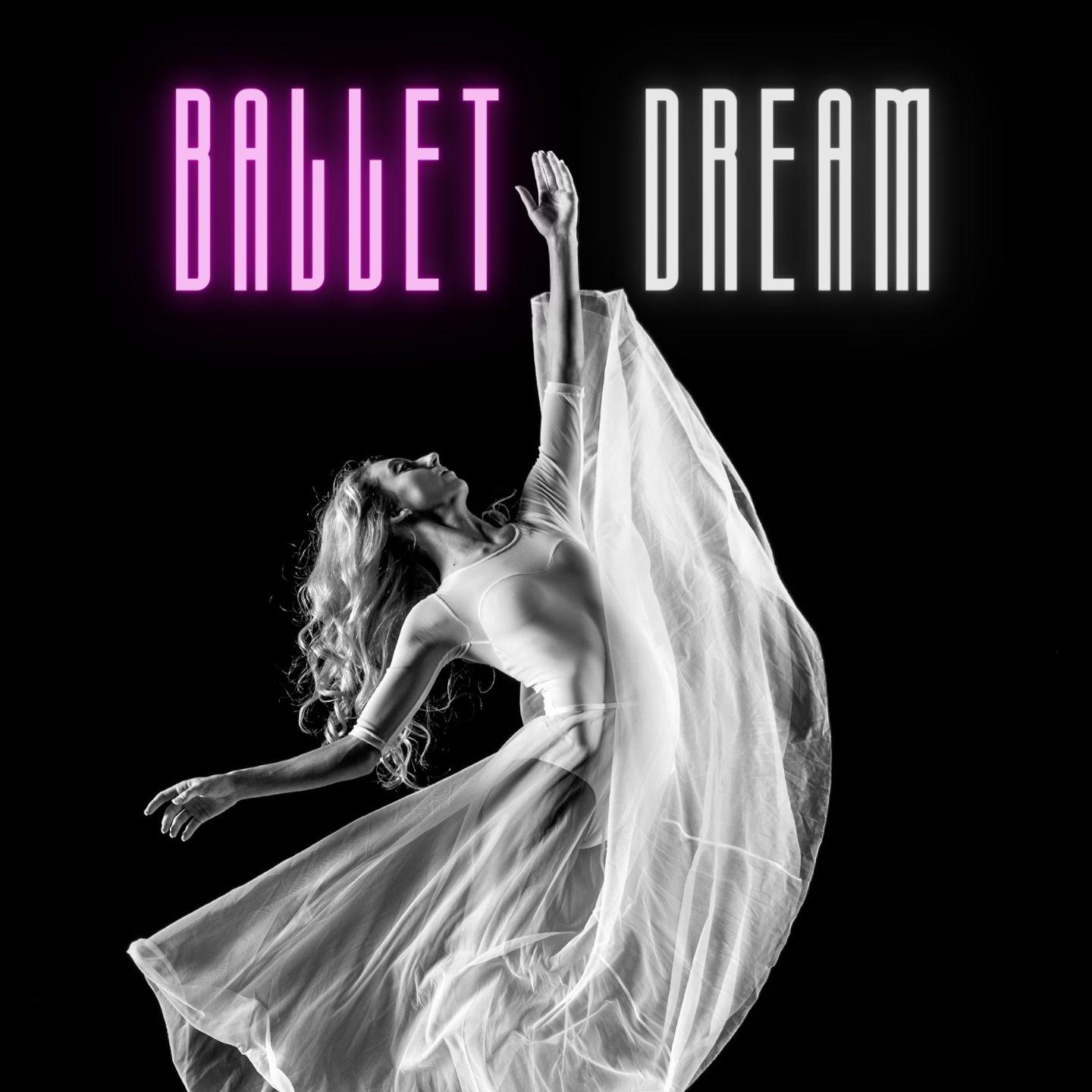 Постер альбома Ballet Dream