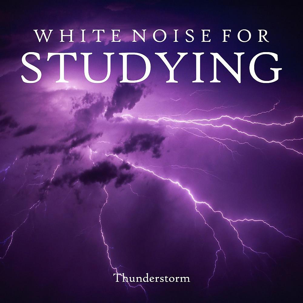 Постер альбома White Noise for Studying: Thunderstorm