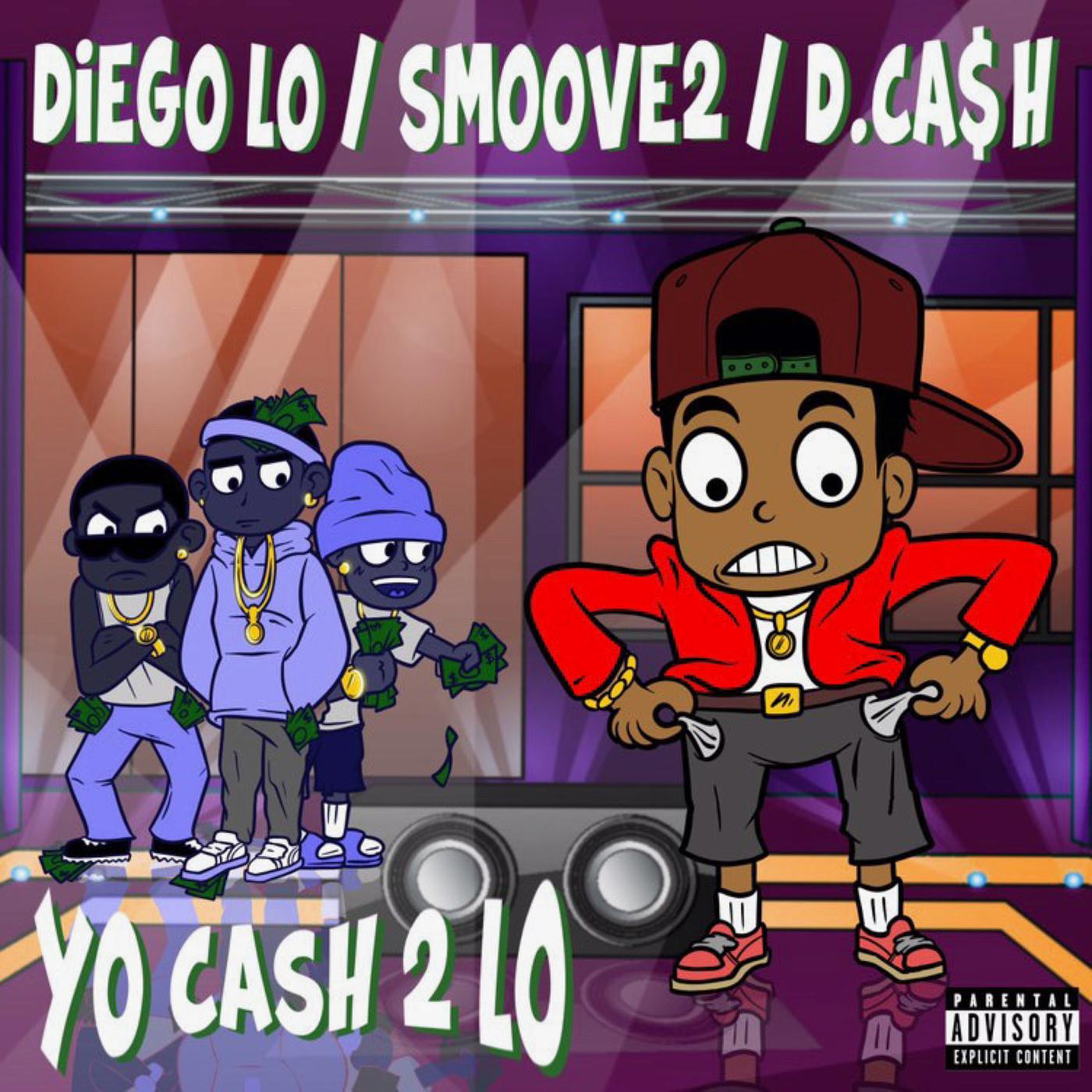 Постер альбома Yo Cash 2 Lo