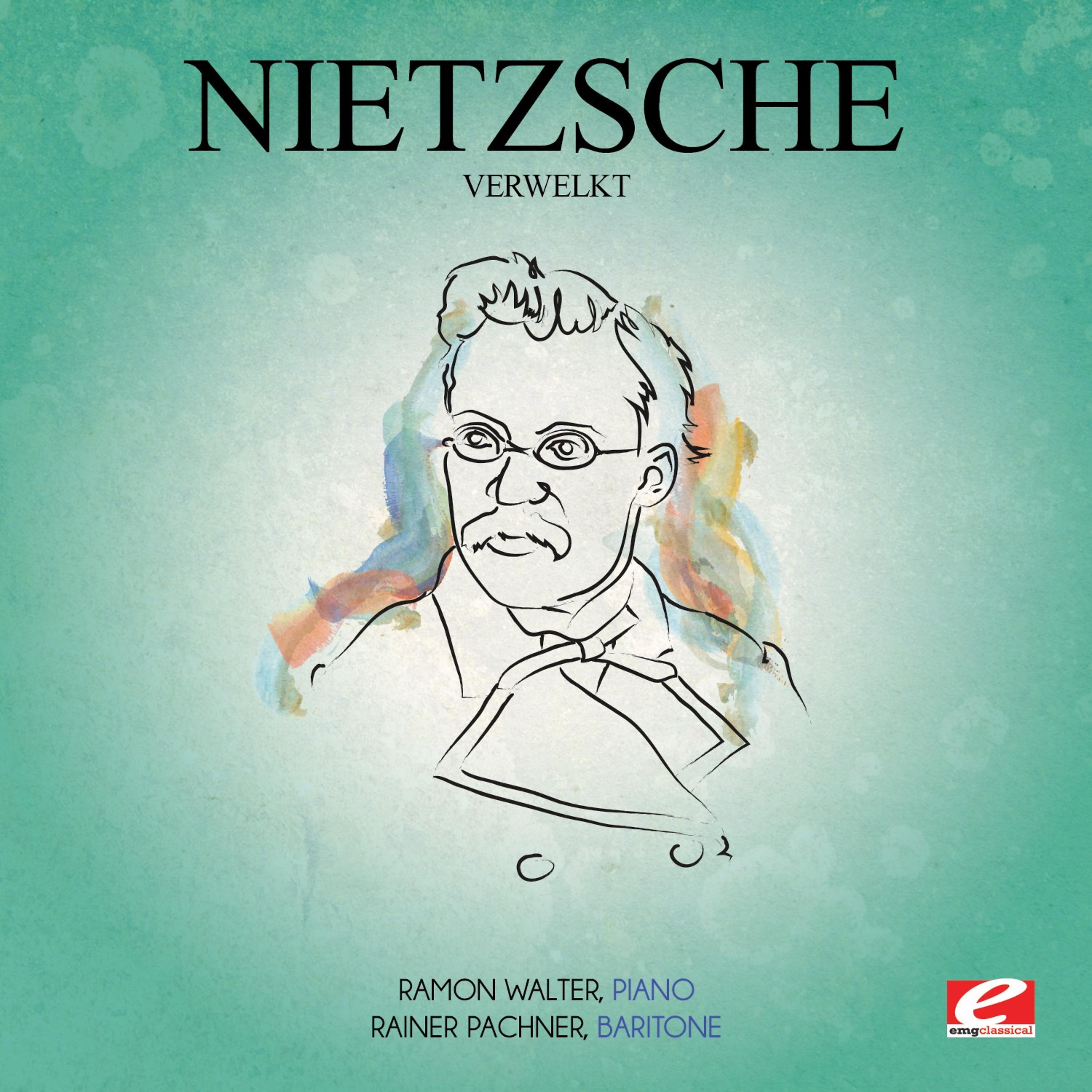 Постер альбома Nietzsche: Verwelkt (Digitally Remastered)
