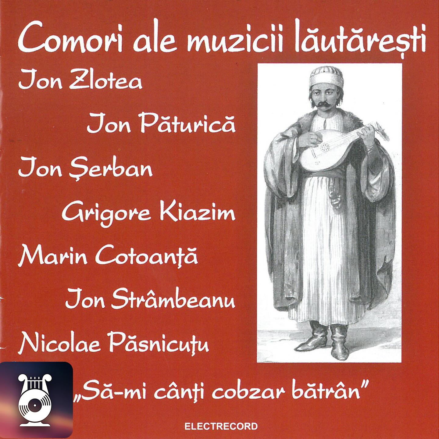 Постер альбома Să-Mi Cânți Cobzar Bătrân