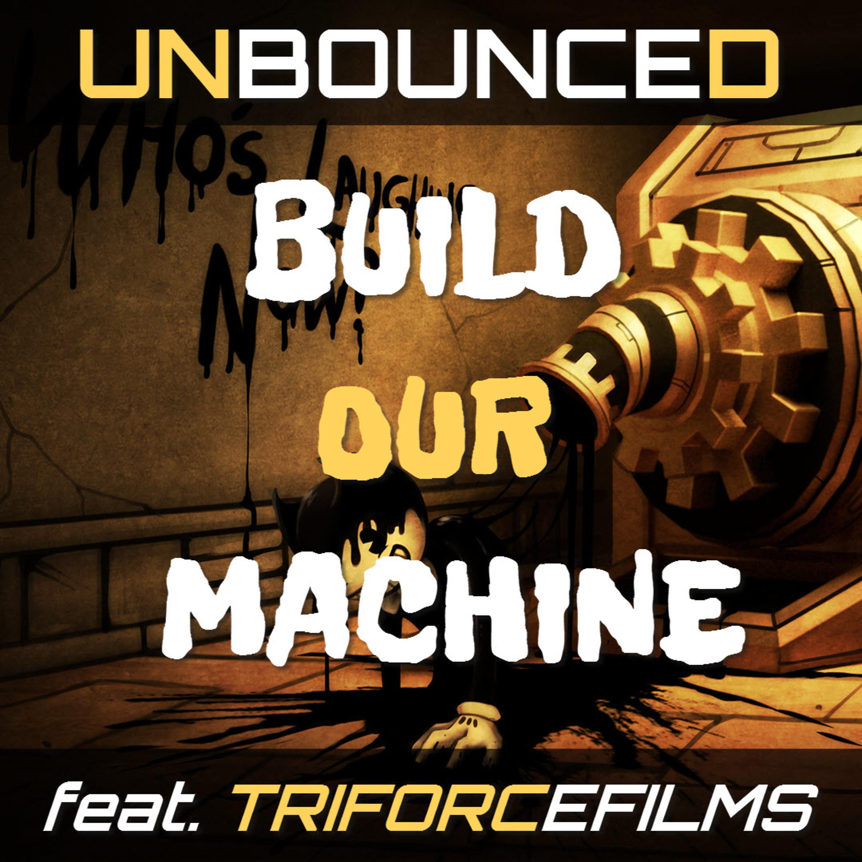 Постер альбома Build Our Machine