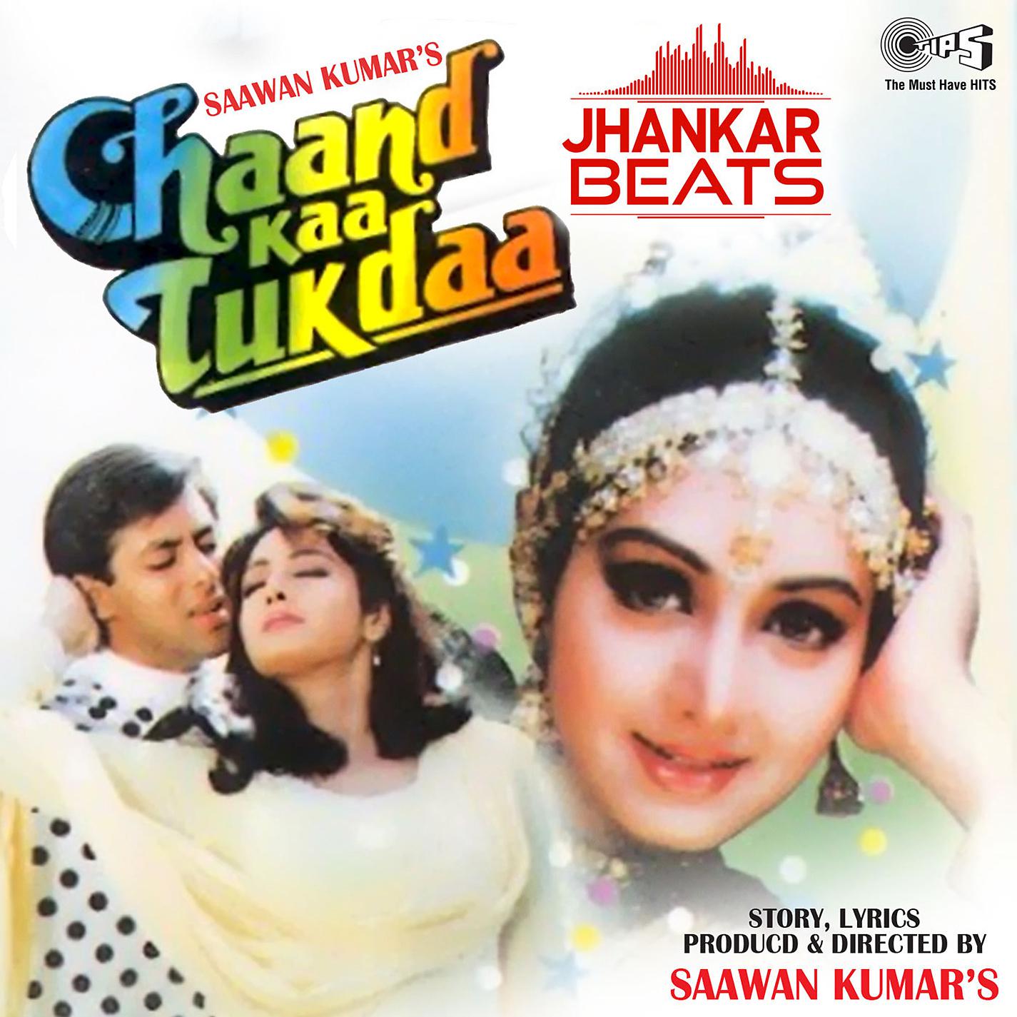 Постер альбома Chaand Kaa Tukdaa (Jhankar) [Original Motion Picture Soundtrack]