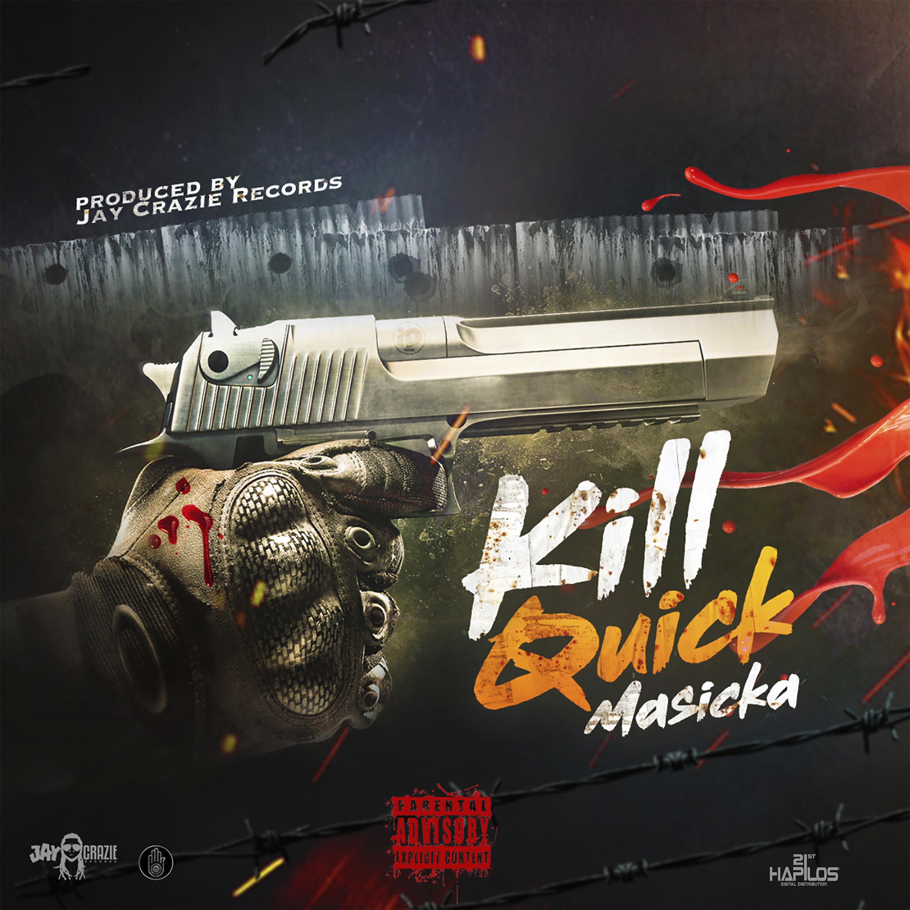 Постер альбома Kill Quick