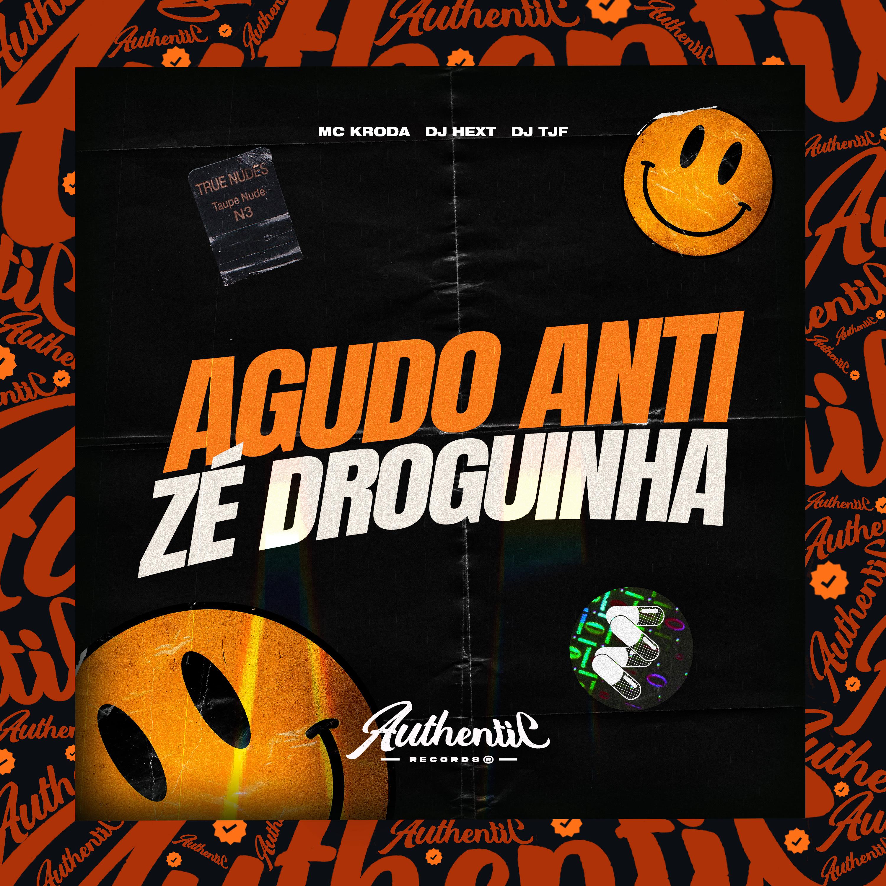 Постер альбома Agudo Anti Zé Droguinha