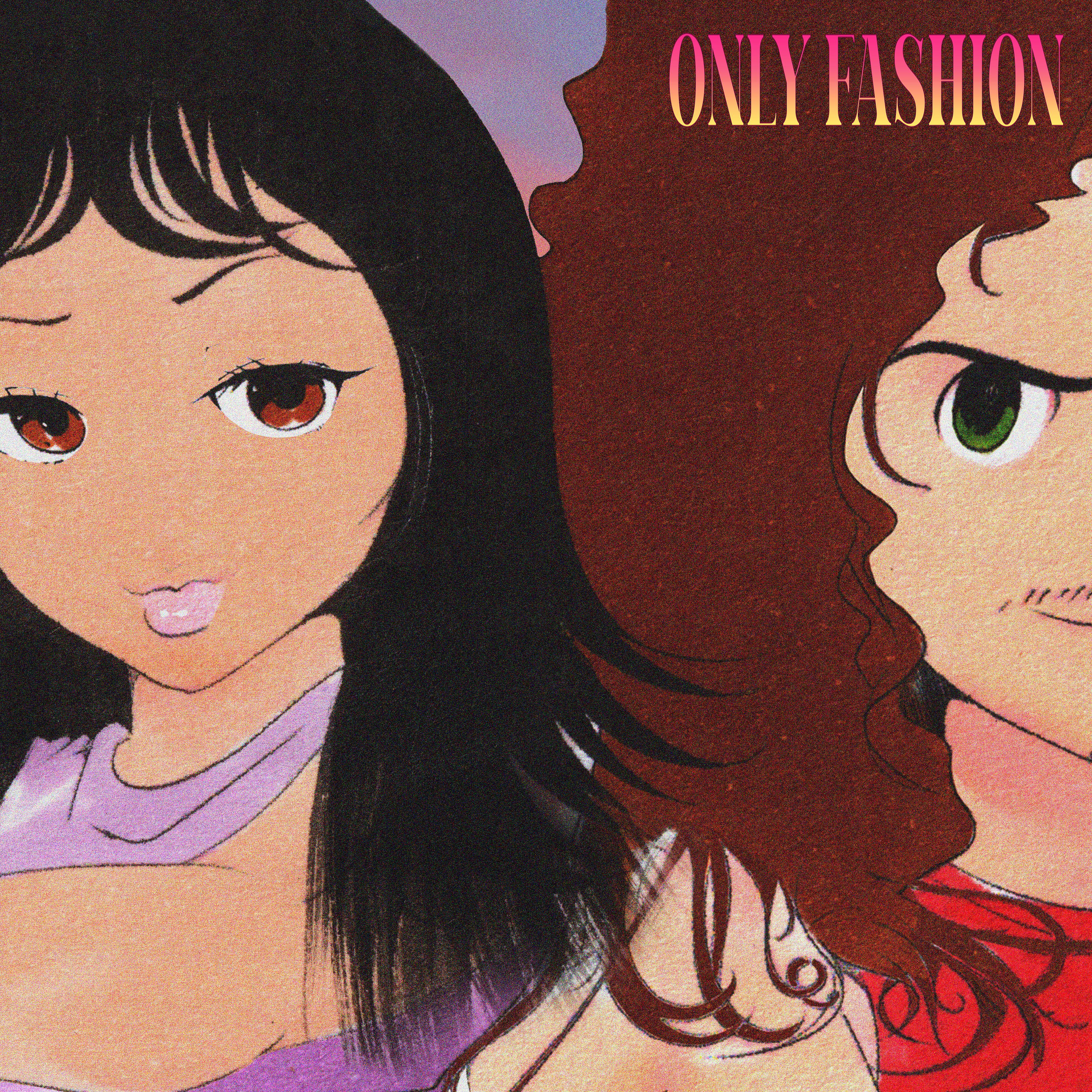 Постер альбома Only Fashion