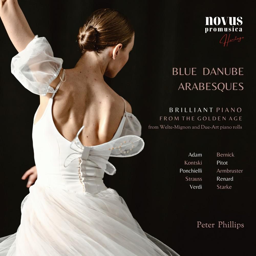 Постер альбома Blue Danube Arabesques: Brilliant Piano from the Golden Age