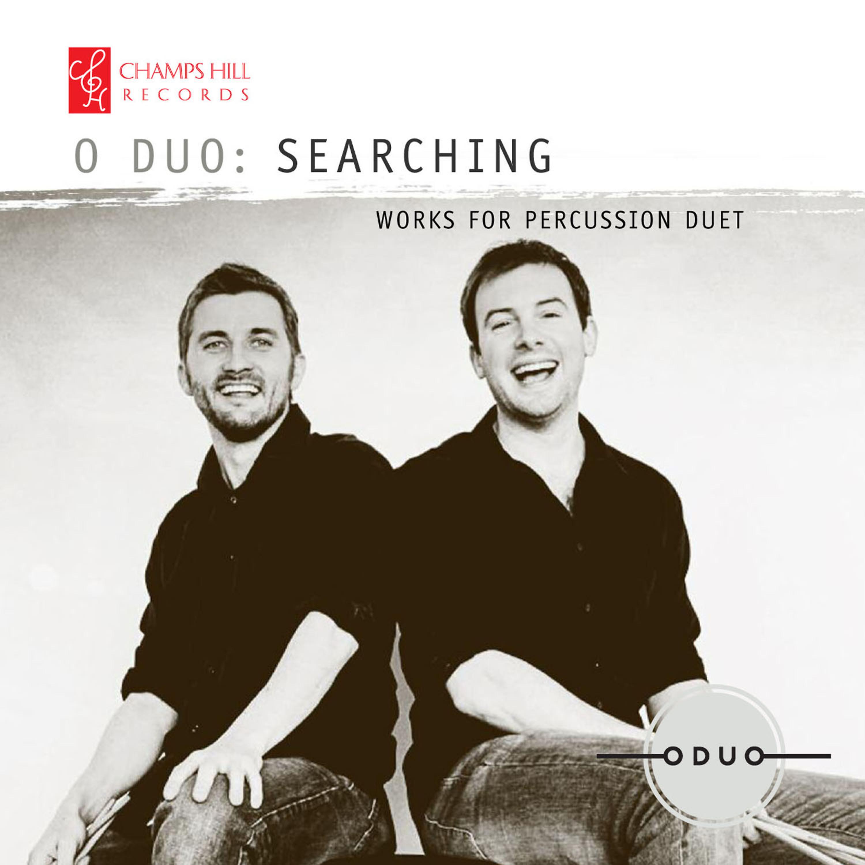 Постер альбома Searching: Works for Percussion Duet