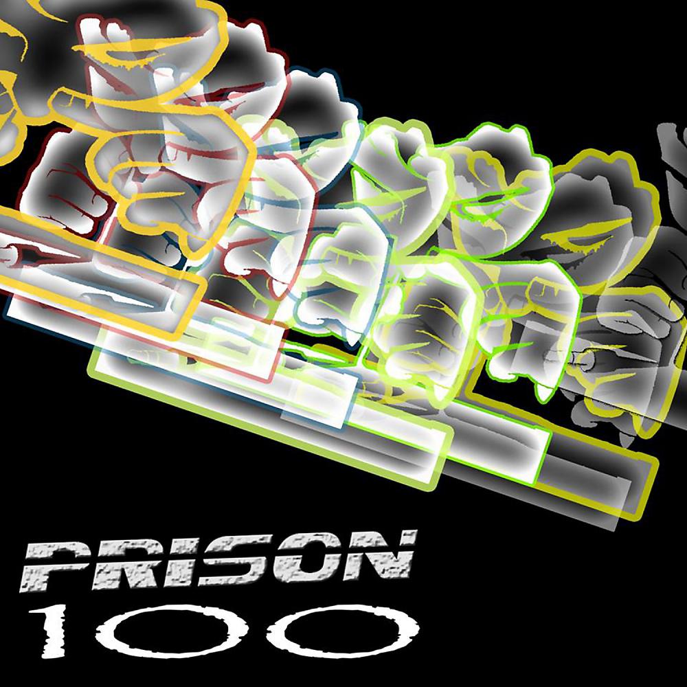 Постер альбома Prison 100